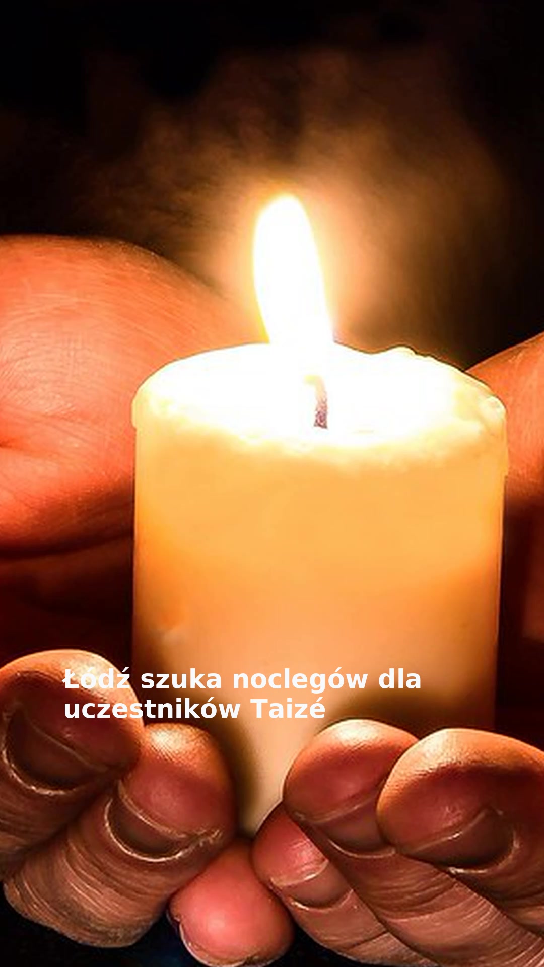Łódź szuka noclegów dla uczestników Taizé