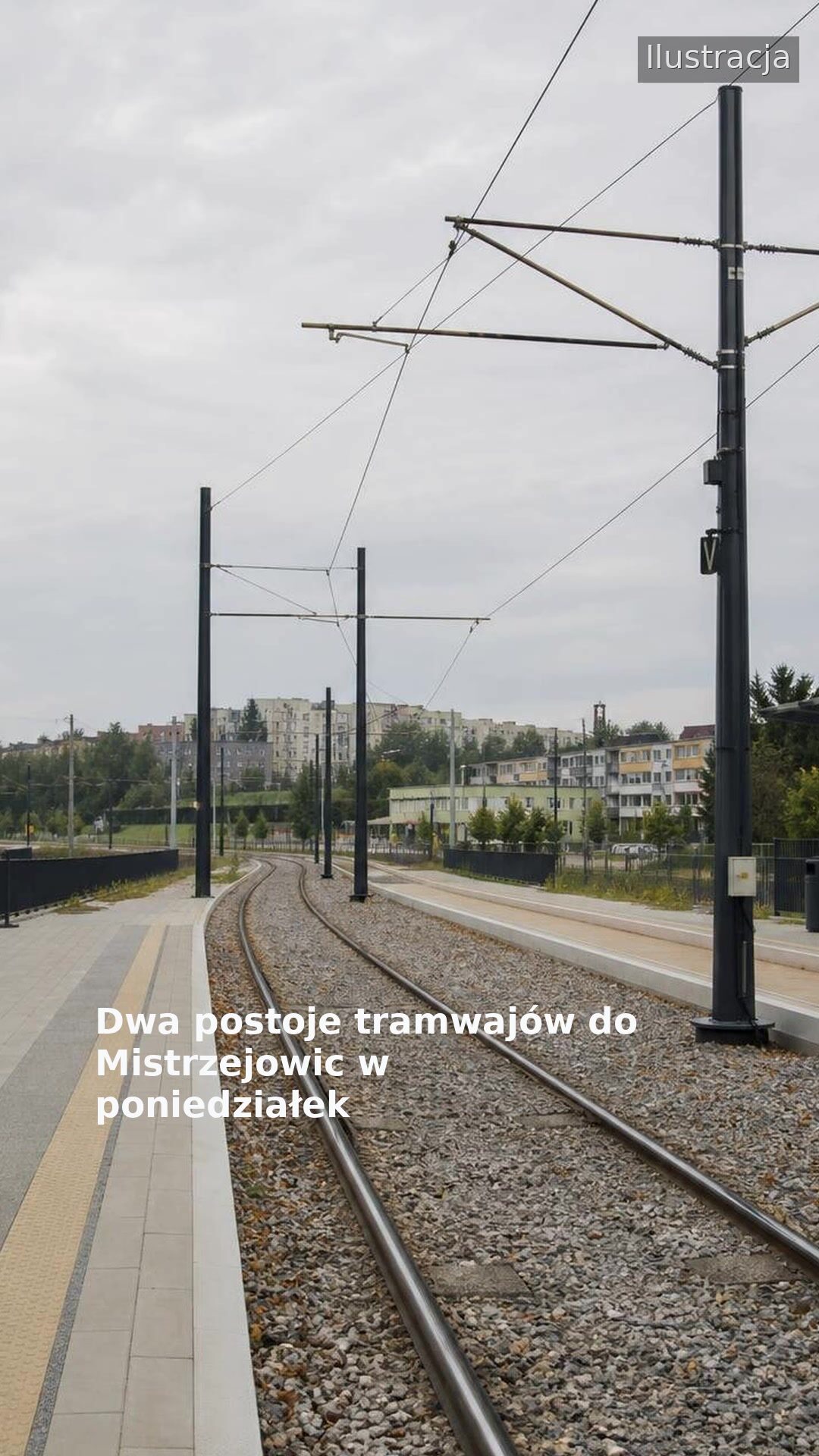 Dwa postoje tramwajów do Mistrzejowic w poniedziałek