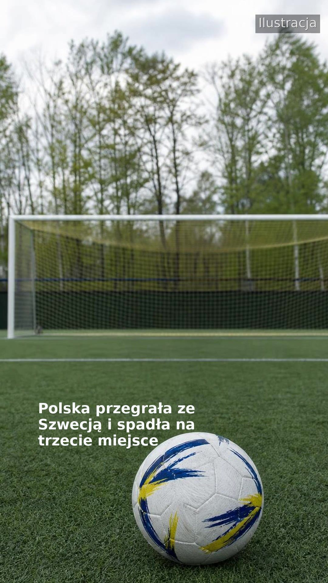 Polska przegrała ze Szwecją i spadła na trzecie miejsce