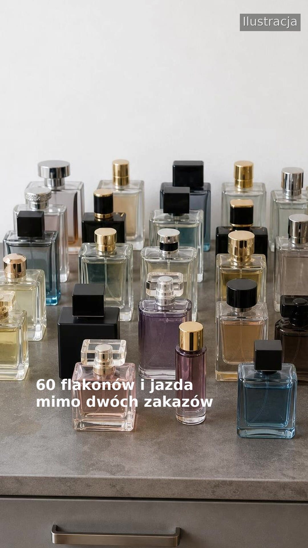 60 flakonów i jazda mimo dwóch zakazów