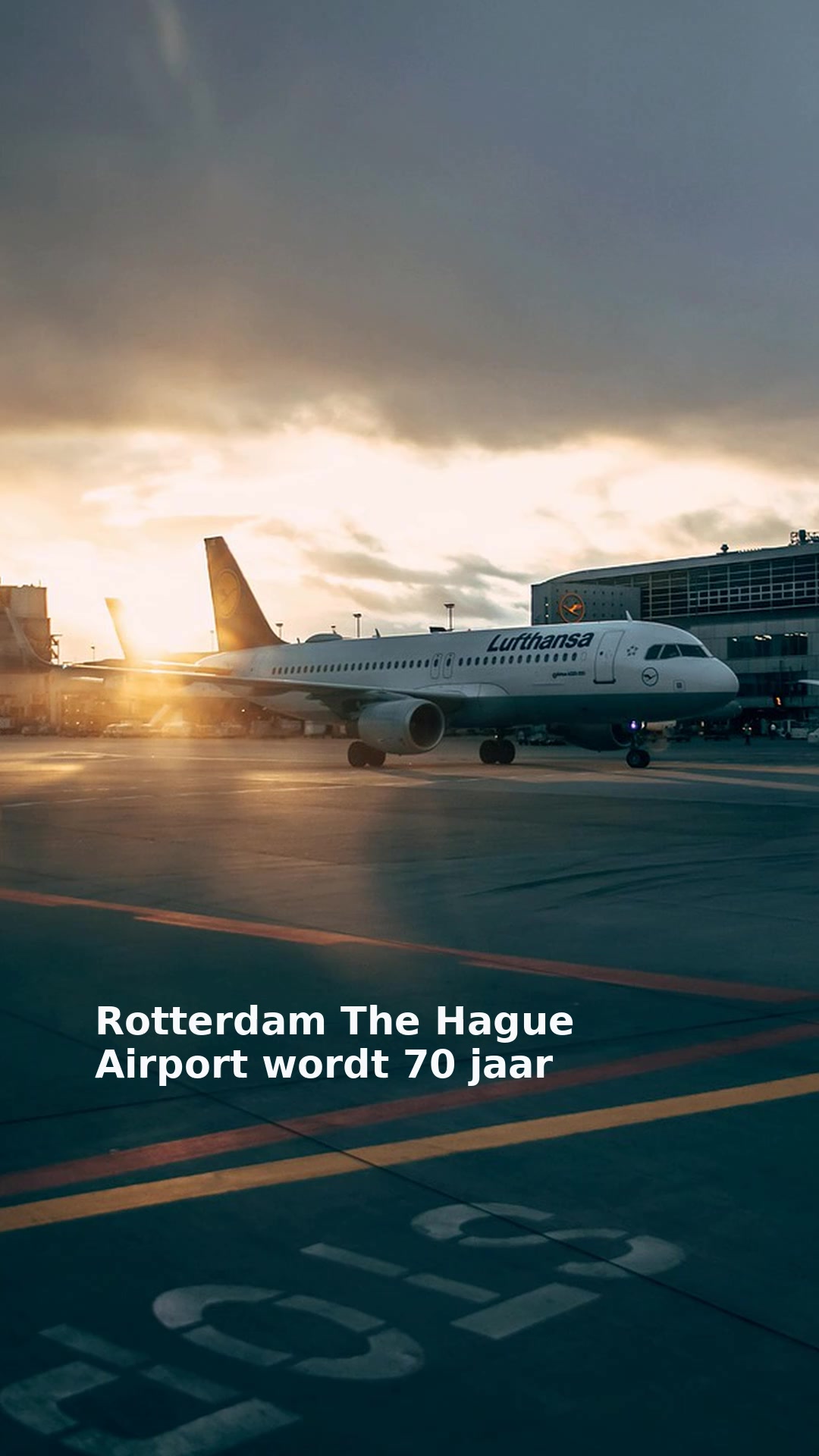 Rotterdam The Hague Airport wordt 70 jaar