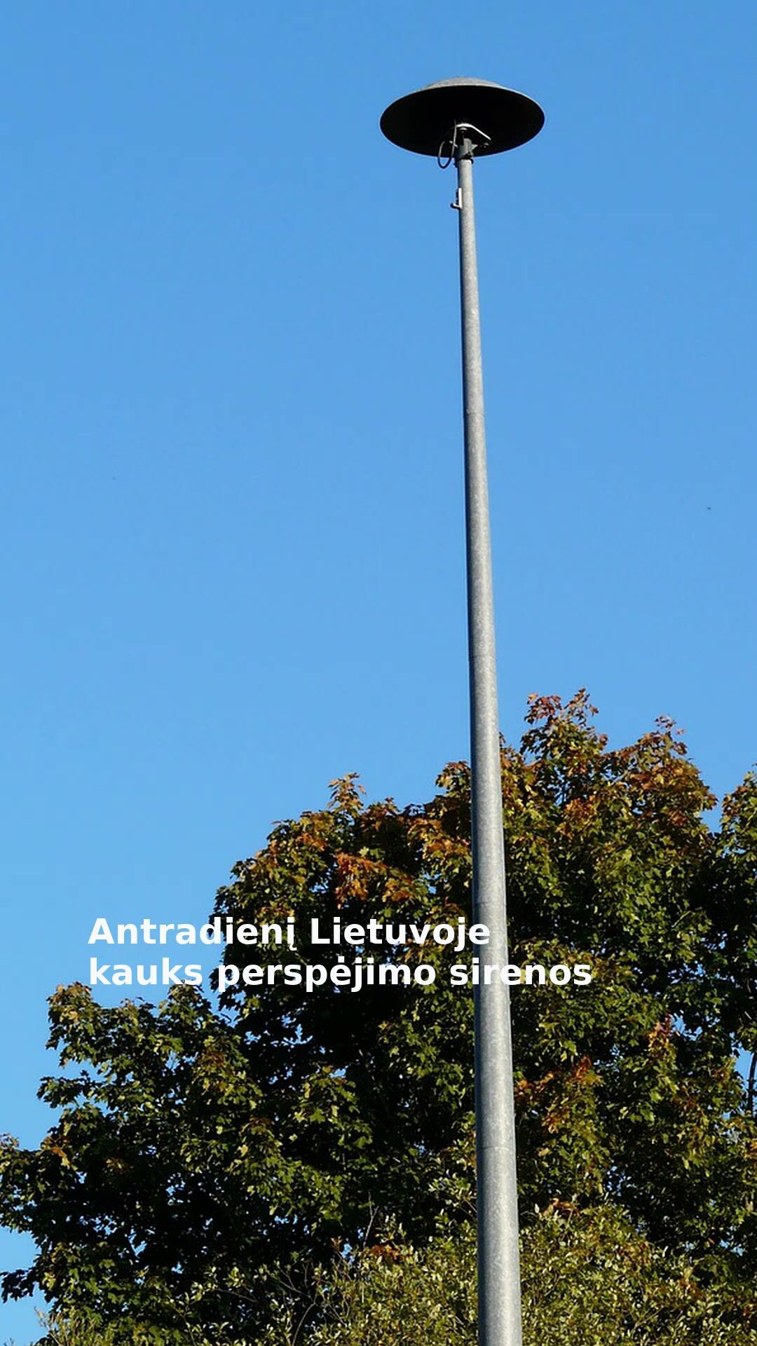 Antradienį Lietuvoje kauks perspėjimo sirenos
