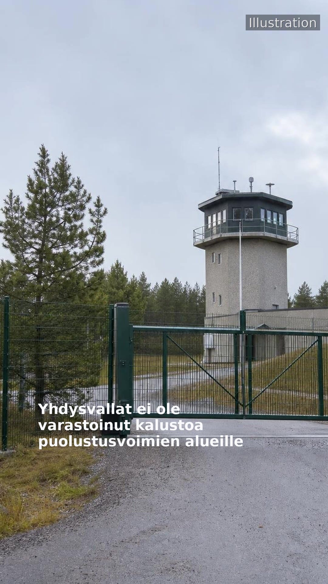 Yhdysvallat ei ole varastoinut kalustoa puolustusvoimien alueille