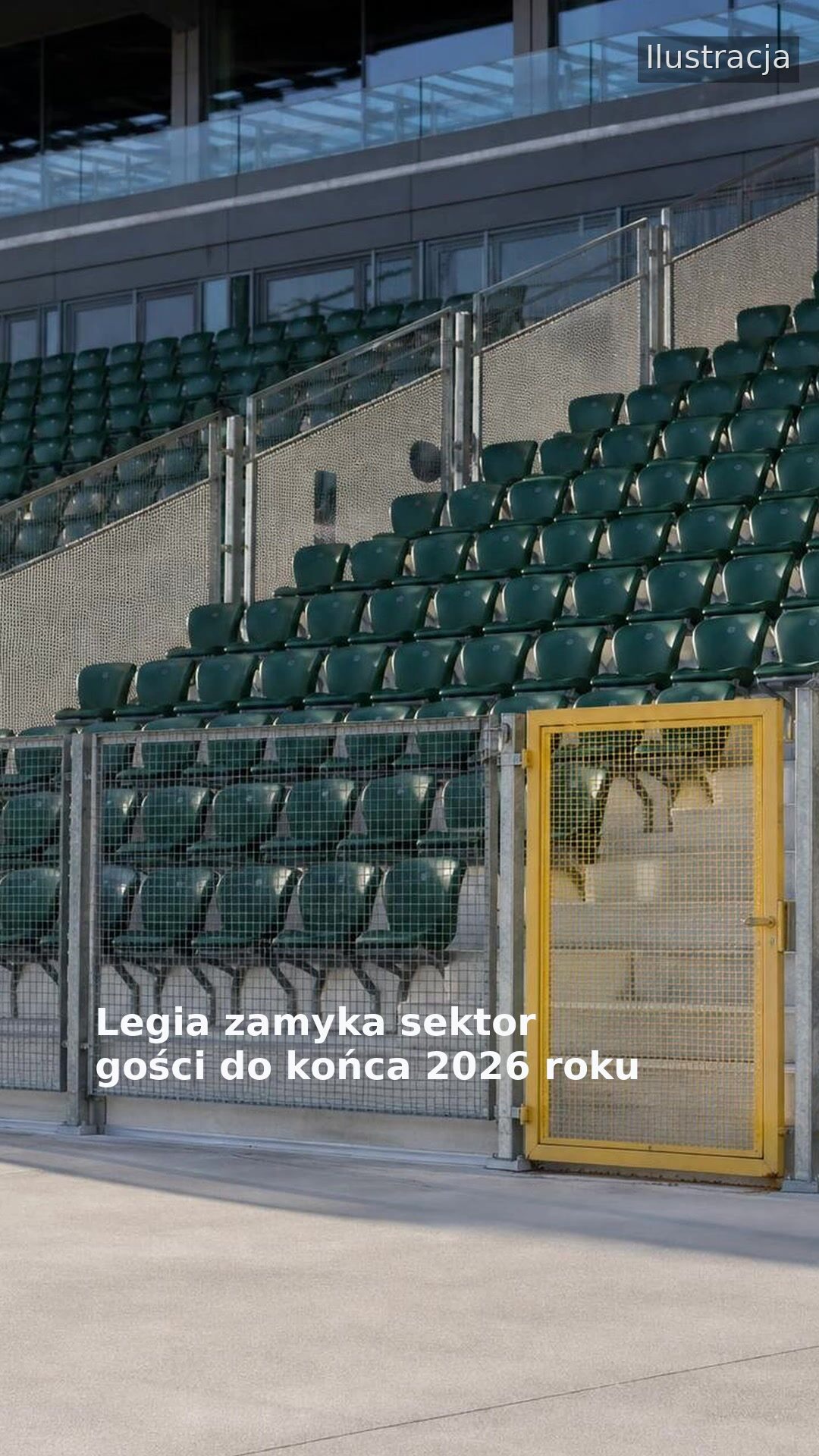 Legia zamyka sektor gości do końca 2026 roku