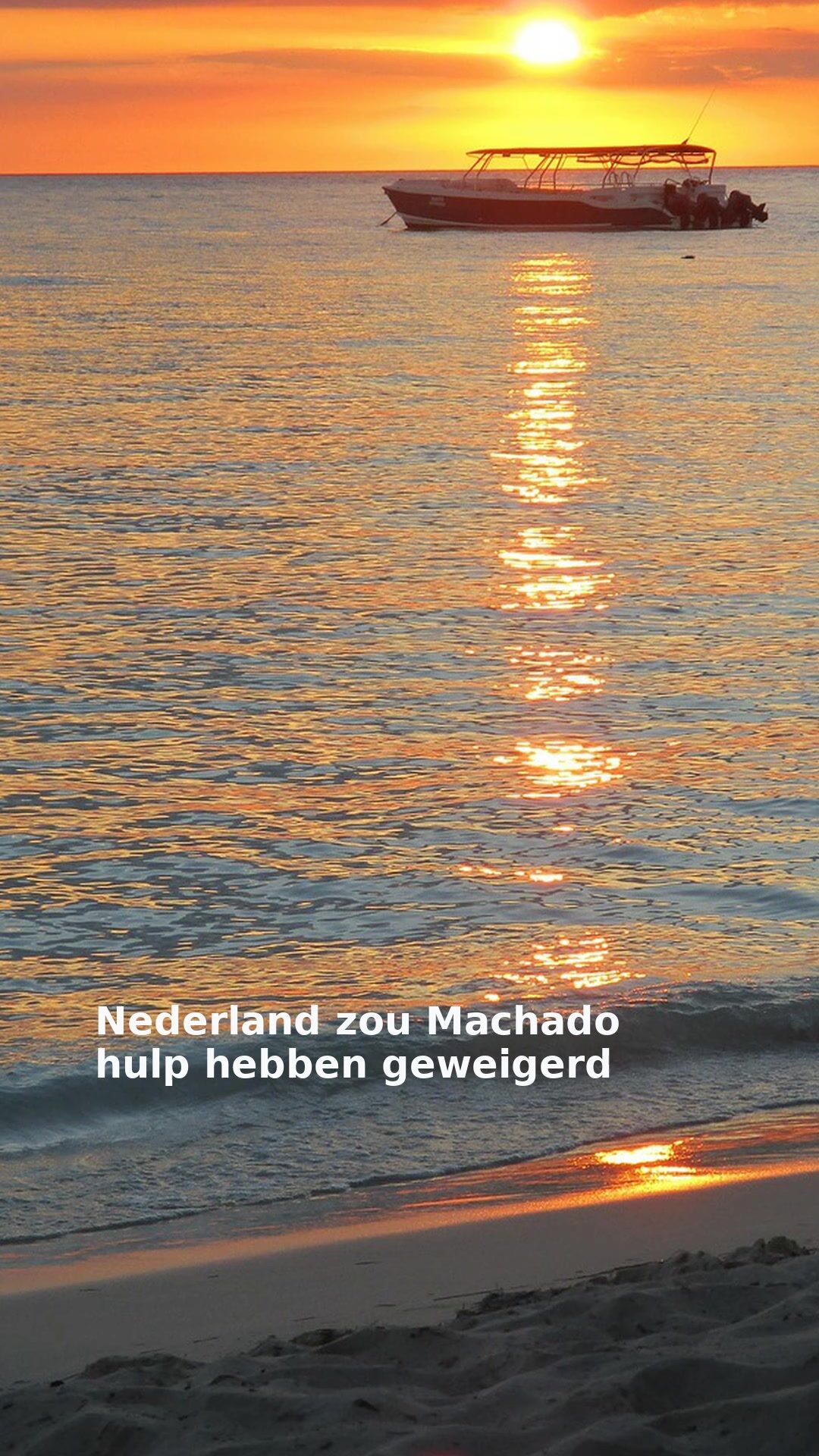 Nederland zou Machado hulp hebben geweigerd