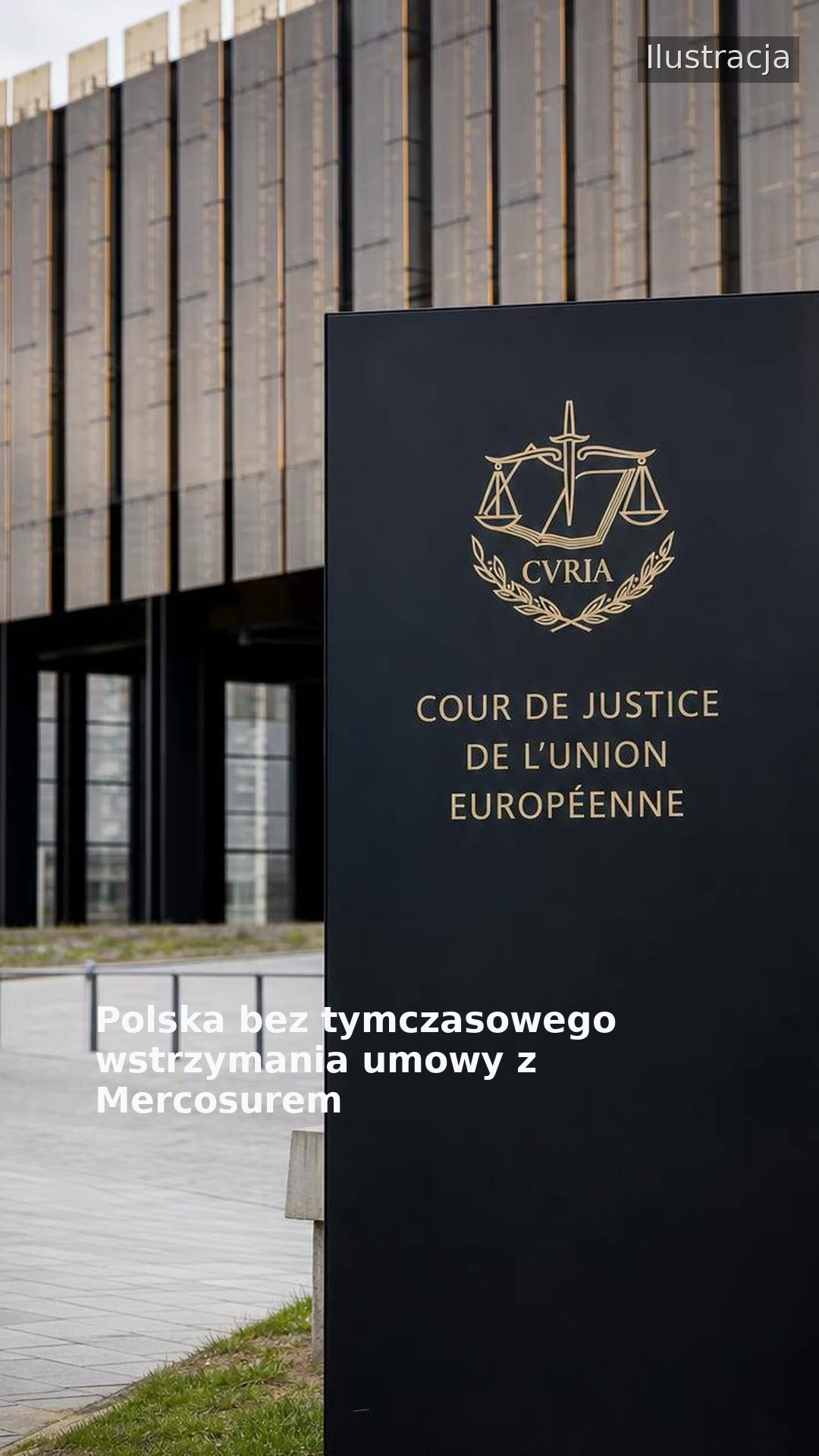 Polska bez tymczasowego wstrzymania umowy z Mercosurem