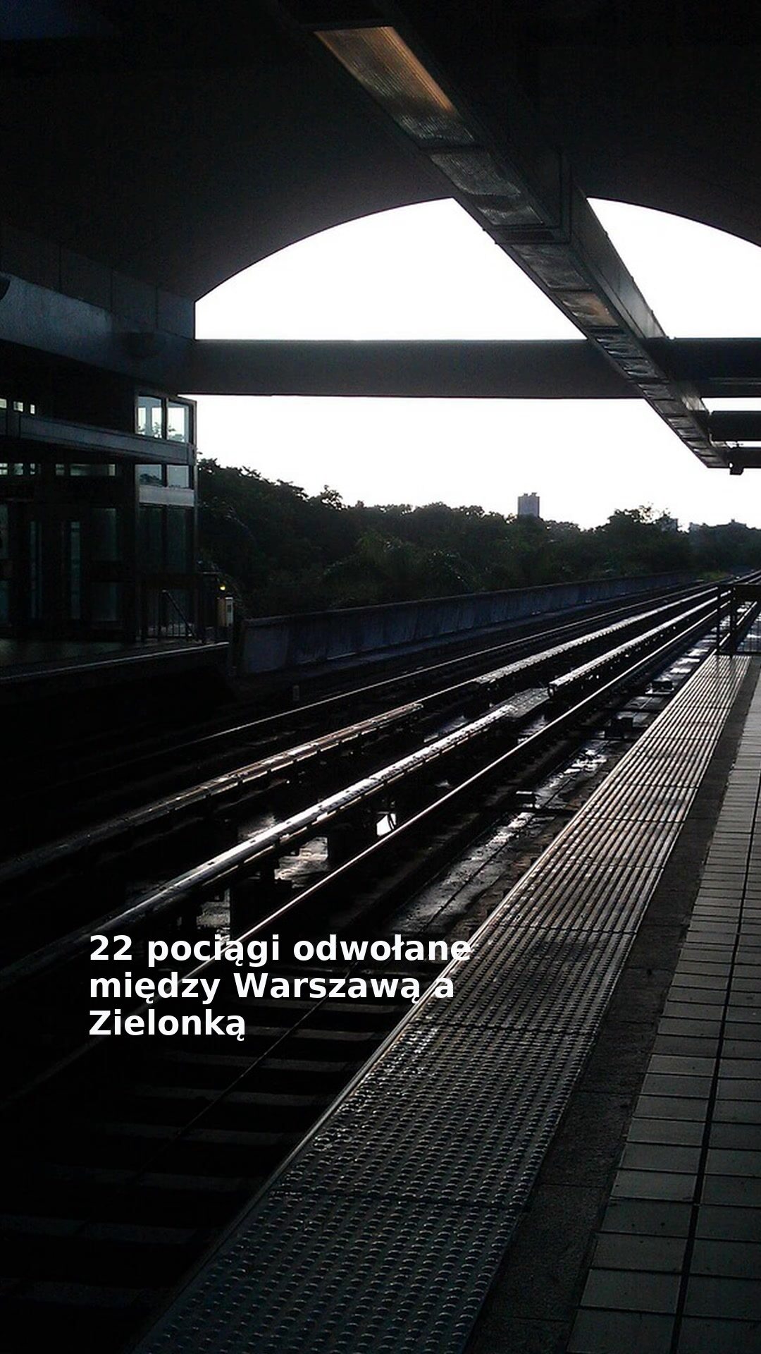 22 pociągi odwołane między Warszawą a Zielonką