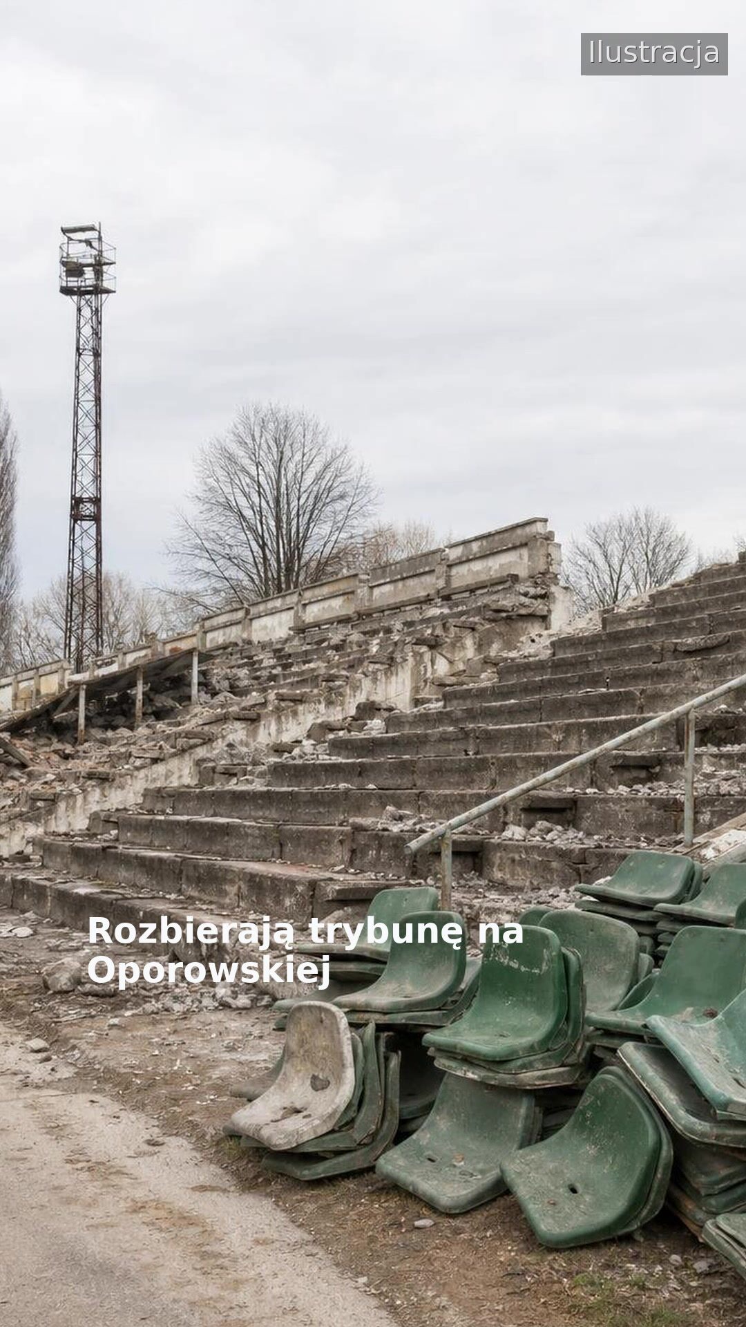 Rozbierają trybunę na Oporowskiej