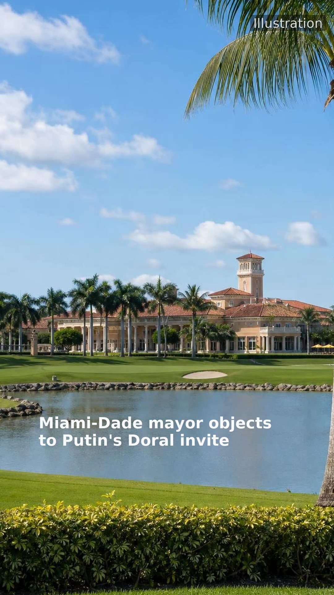Miami-Dade mayor objects to Putin's Doral invite