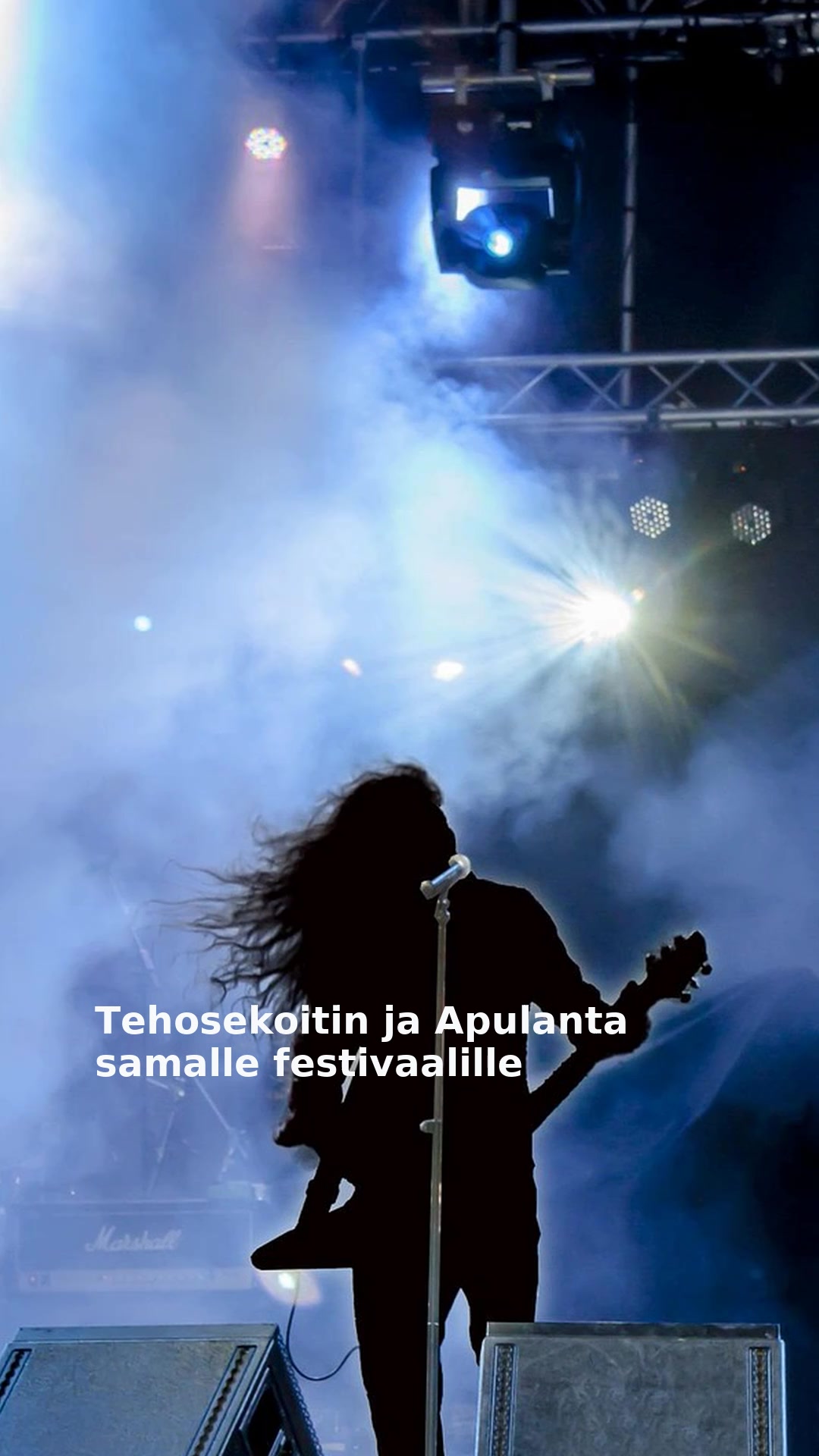 Tehosekoitin ja Apulanta samalle festivaalille