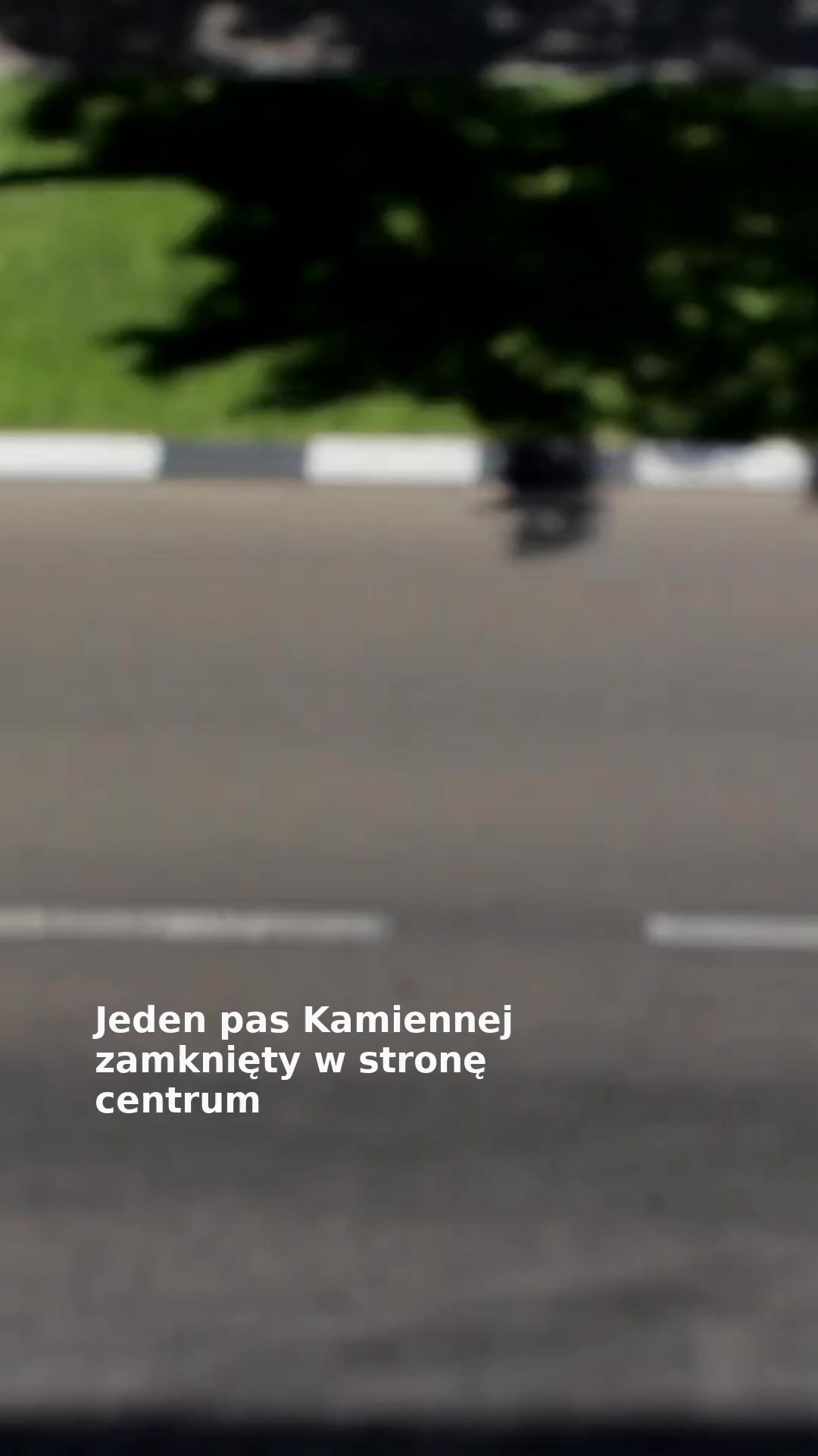 Jeden pas Kamiennej zamknięty w stronę centrum