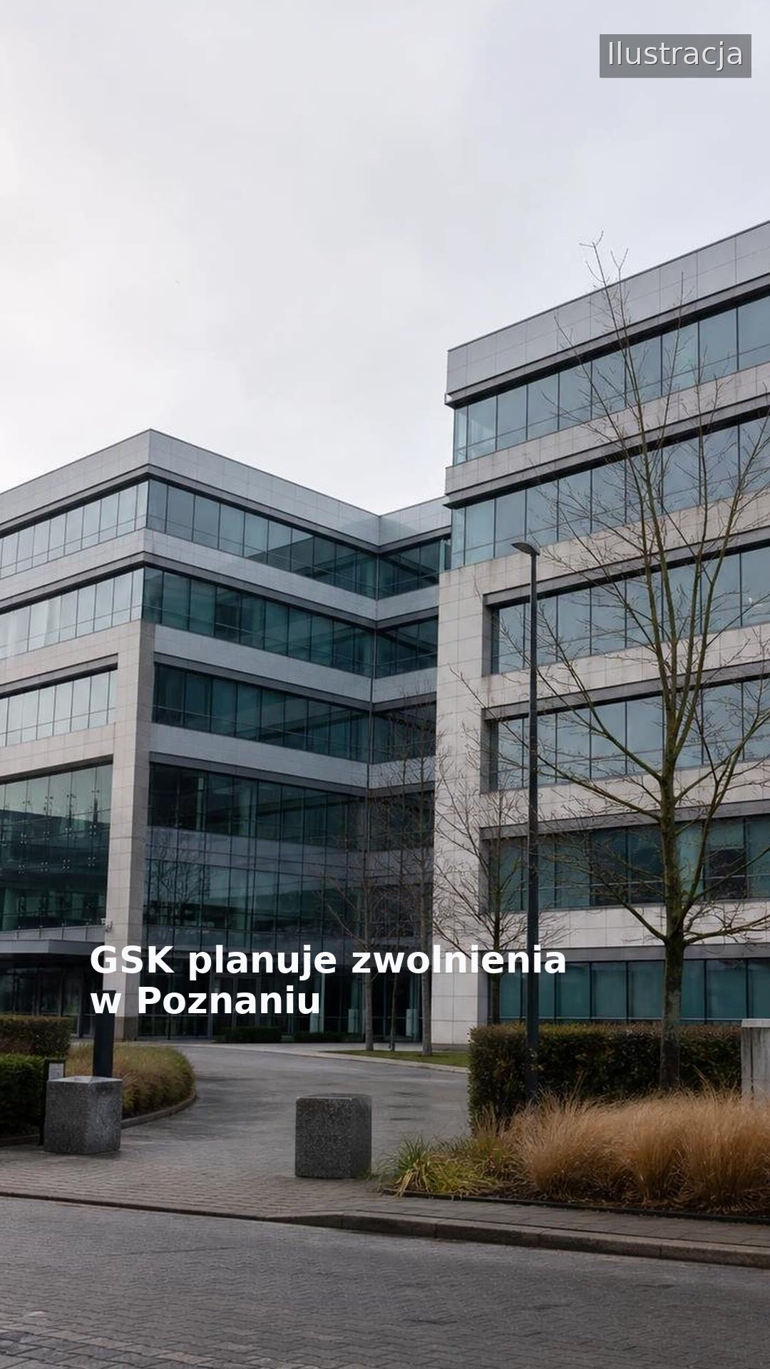 GSK planuje zwolnienia w Poznaniu