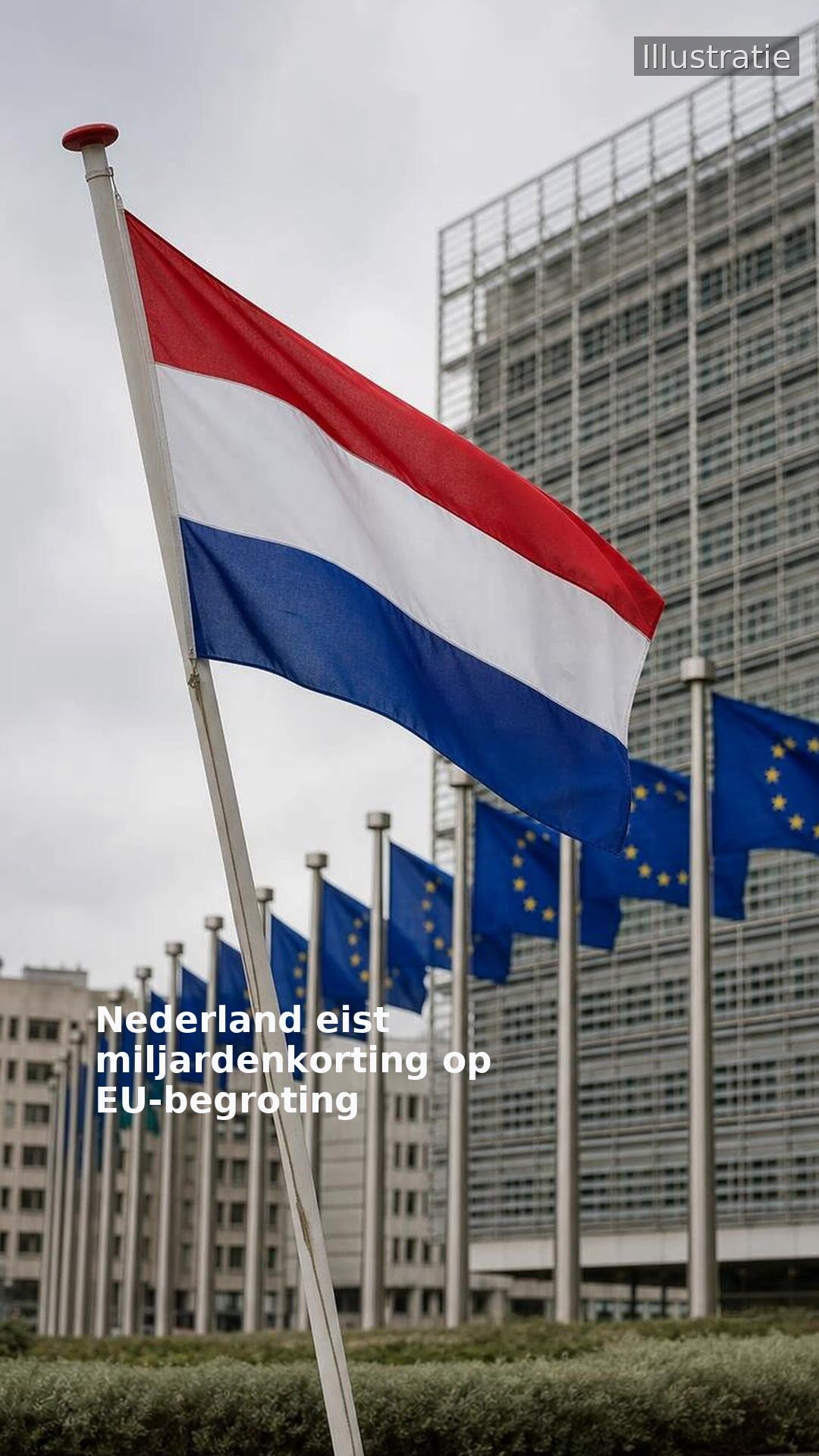 Nederland eist miljardenkorting op EU-begroting