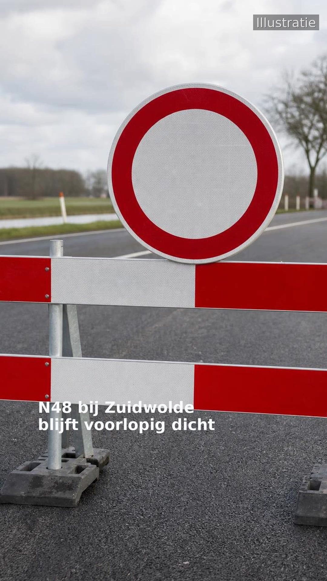 N48 bij Zuidwolde blijft voorlopig dicht