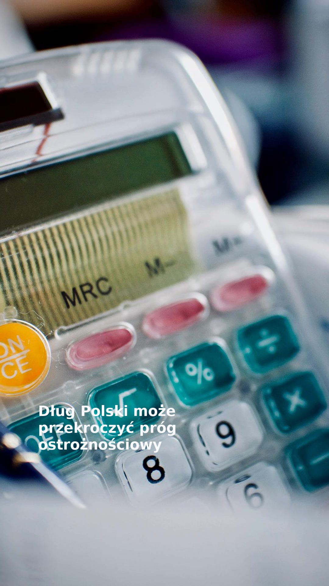Dług Polski może przekroczyć próg ostrożnościowy