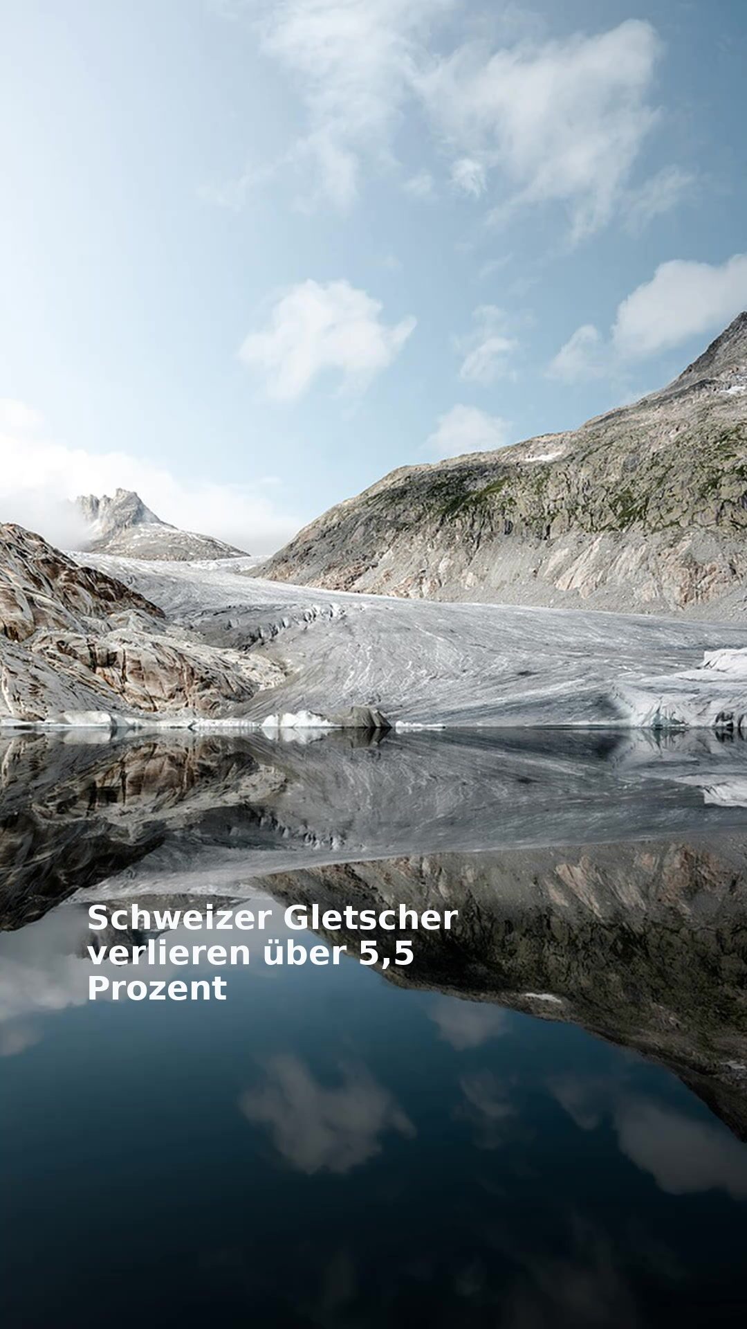 Schweizer Gletscher verlieren über 5,5 Prozent