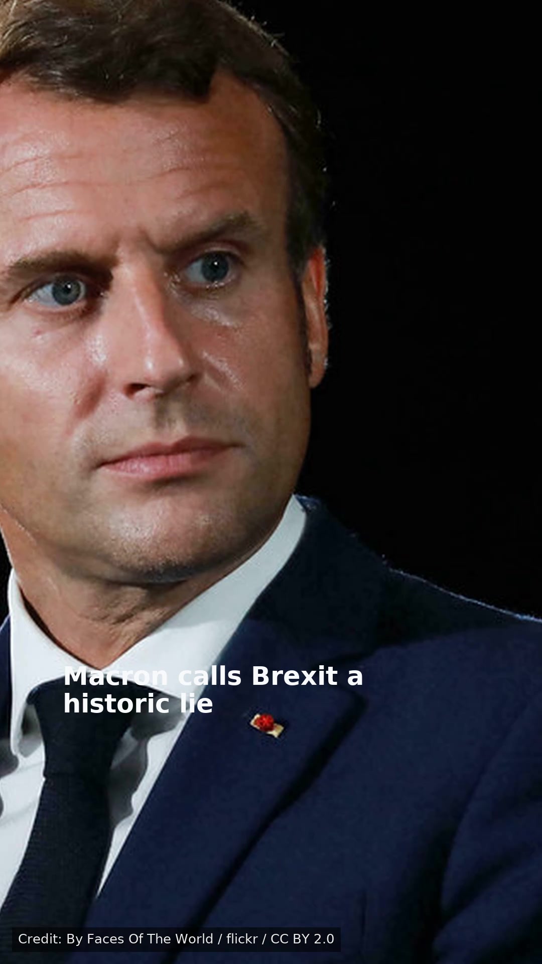 Macron calls Brexit a historic lie