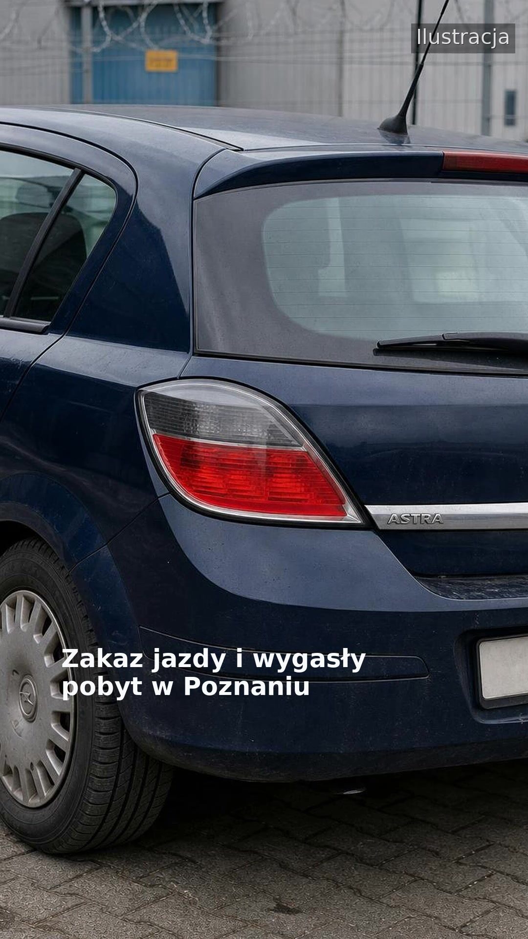 Zakaz jazdy i wygasły pobyt w Poznaniu