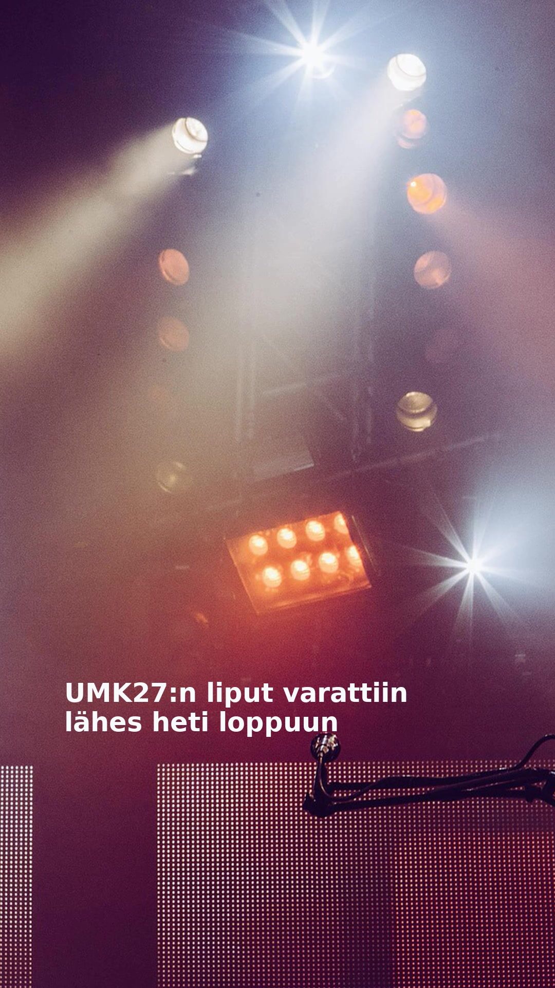 UMK27:n liput varattiin lähes heti loppuun