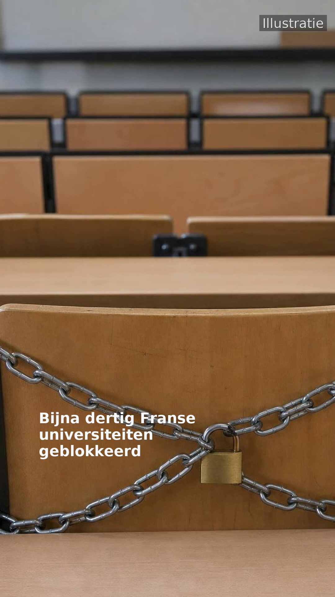 Bijna dertig Franse universiteiten geblokkeerd