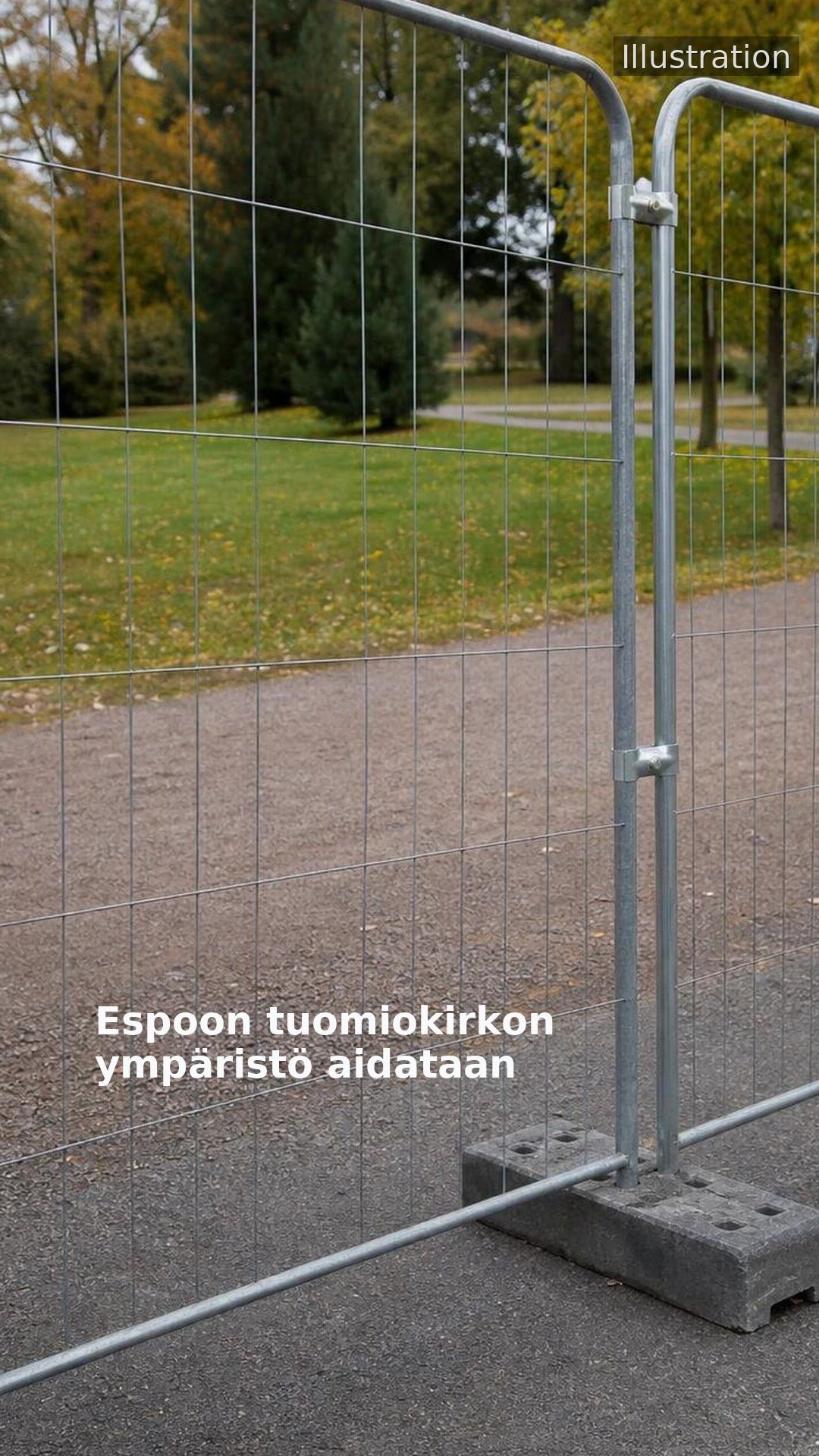 Espoon tuomiokirkon ympäristö aidataan
