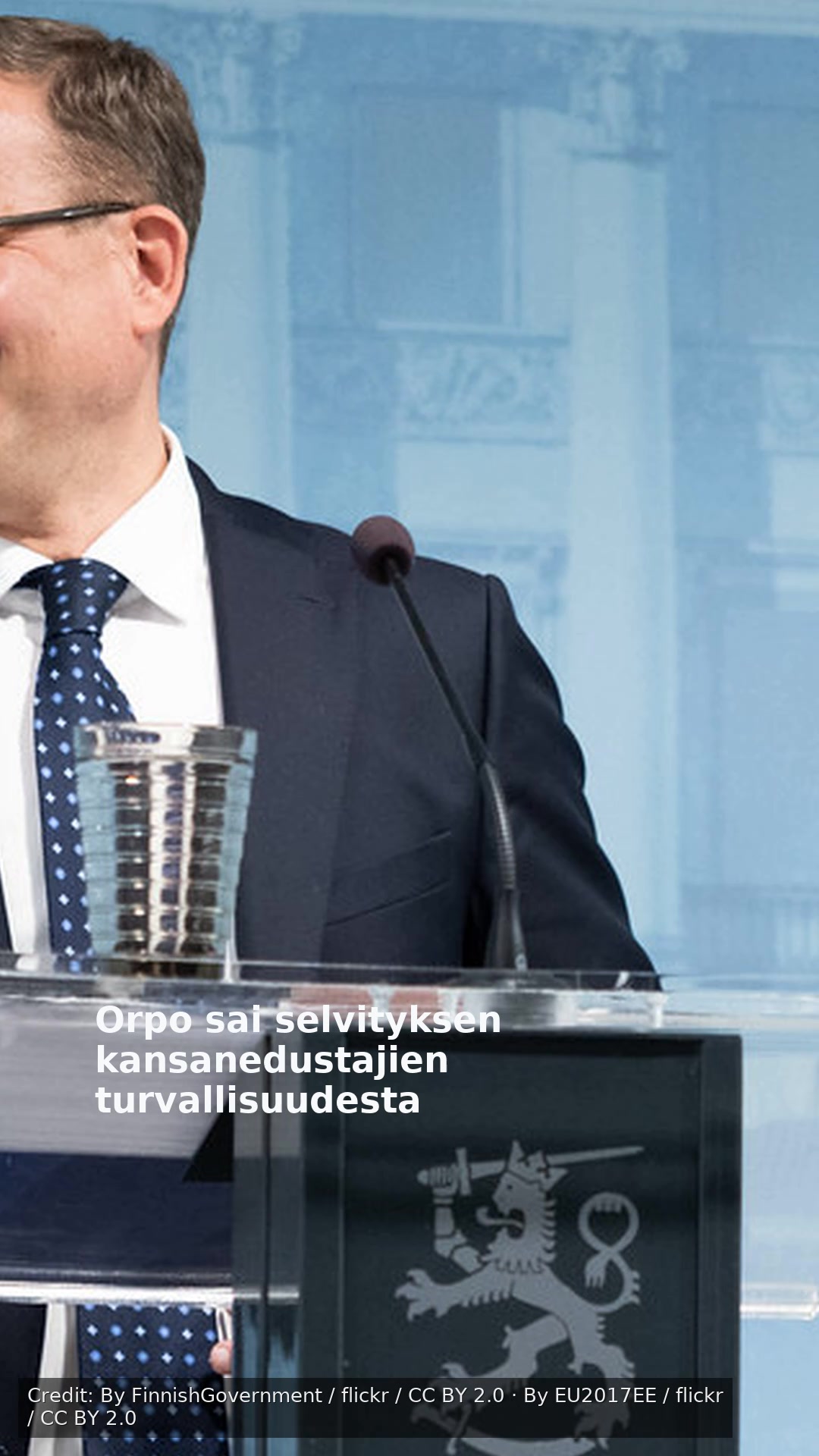 Orpo sai selvityksen kansanedustajien turvallisuudesta