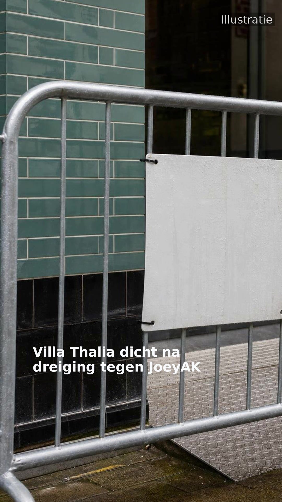 Villa Thalia dicht na dreiging tegen JoeyAK
