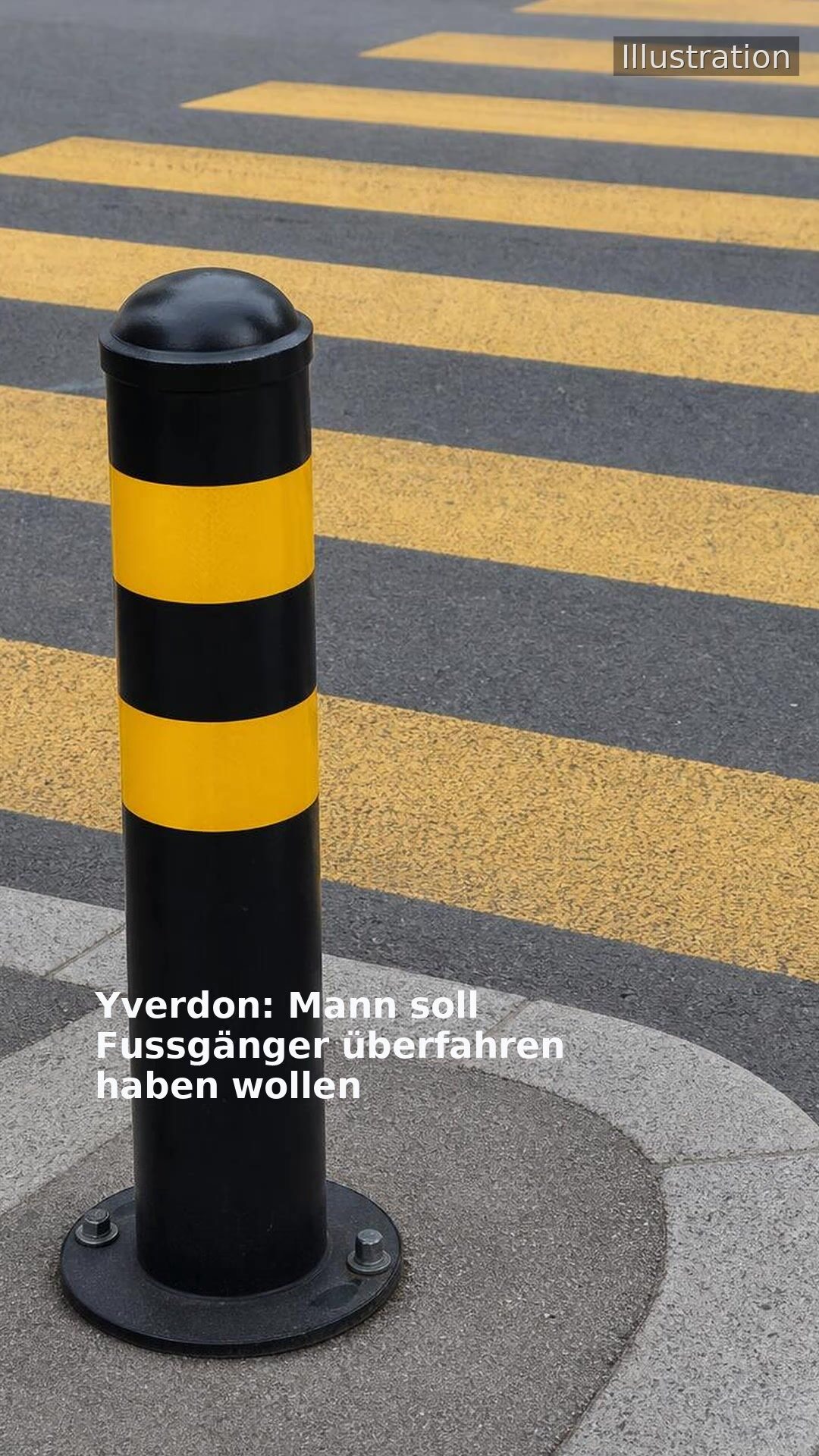 Yverdon: Mann soll Fussgänger überfahren haben wollen