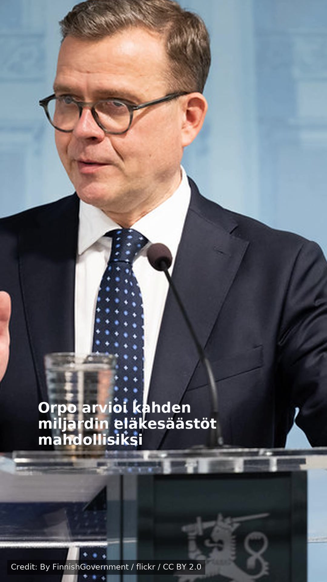 Orpo arvioi kahden miljardin eläkesäästöt mahdollisiksi