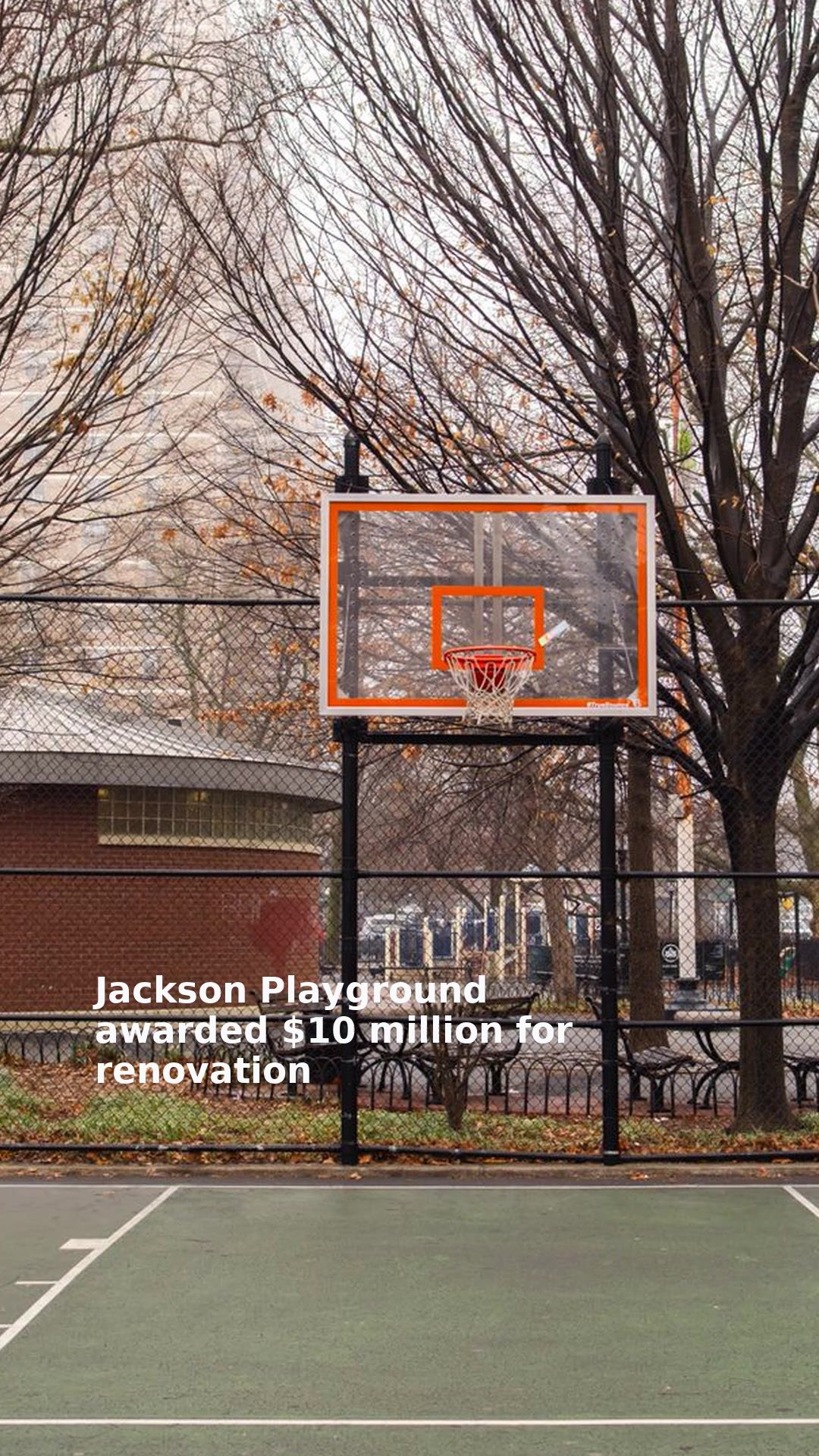 Jackson Playground awarded $10 million for renovation