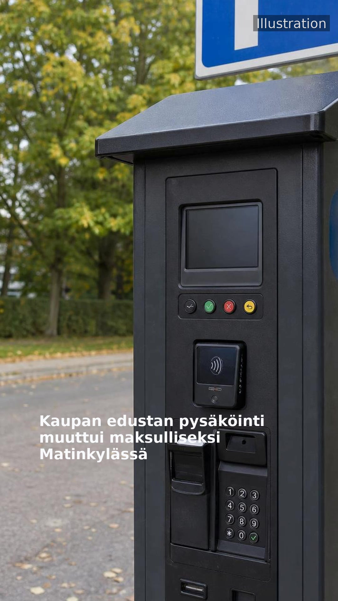 Kaupan edustan pysäköinti muuttui maksulliseksi Matinkylässä