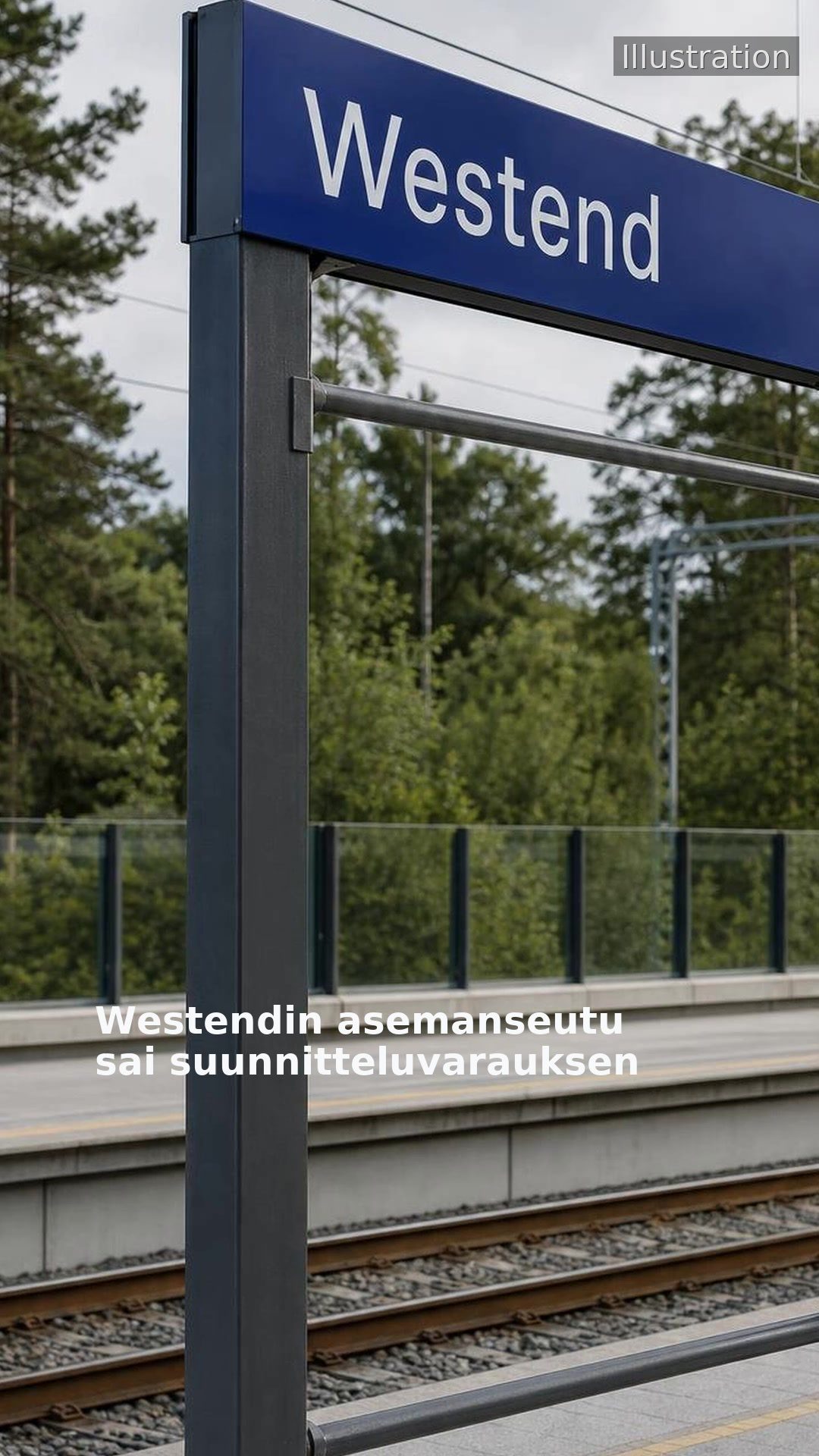 Westendin asemanseutu sai suunnitteluvarauksen