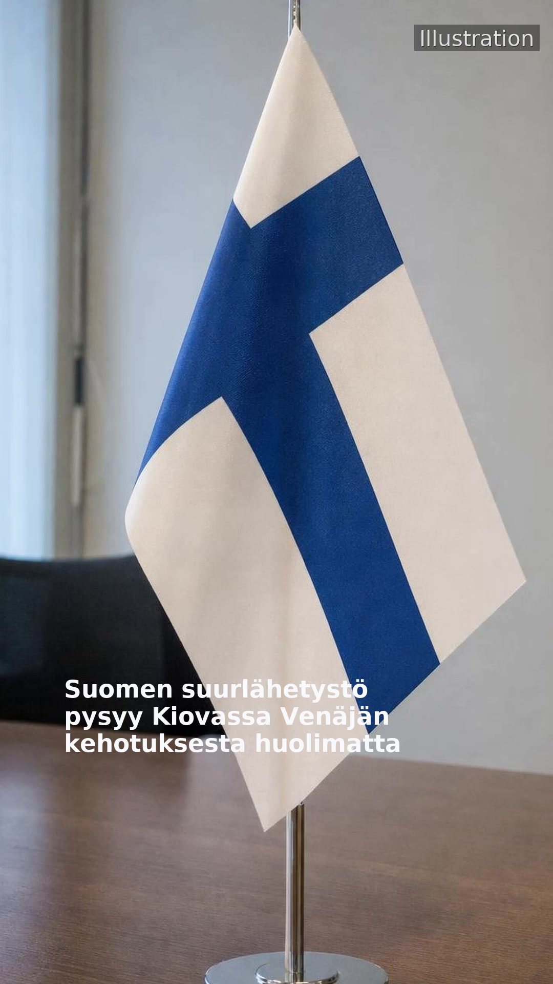 Suomen suurlähetystö pysyy Kiovassa Venäjän kehotuksesta huolimatta