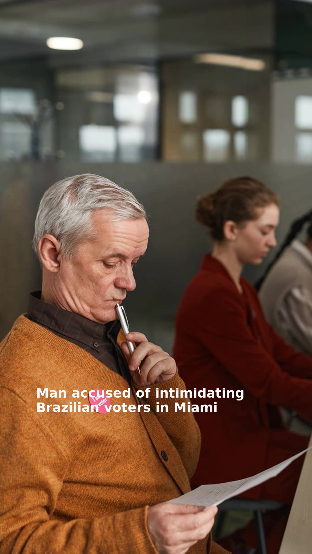 Man accused of intimidating Brazilian voters in Miami