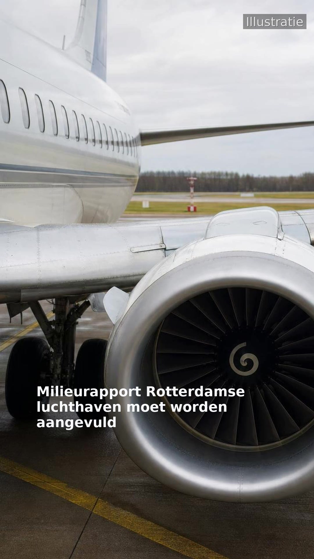 Milieurapport Rotterdamse luchthaven moet worden aangevuld