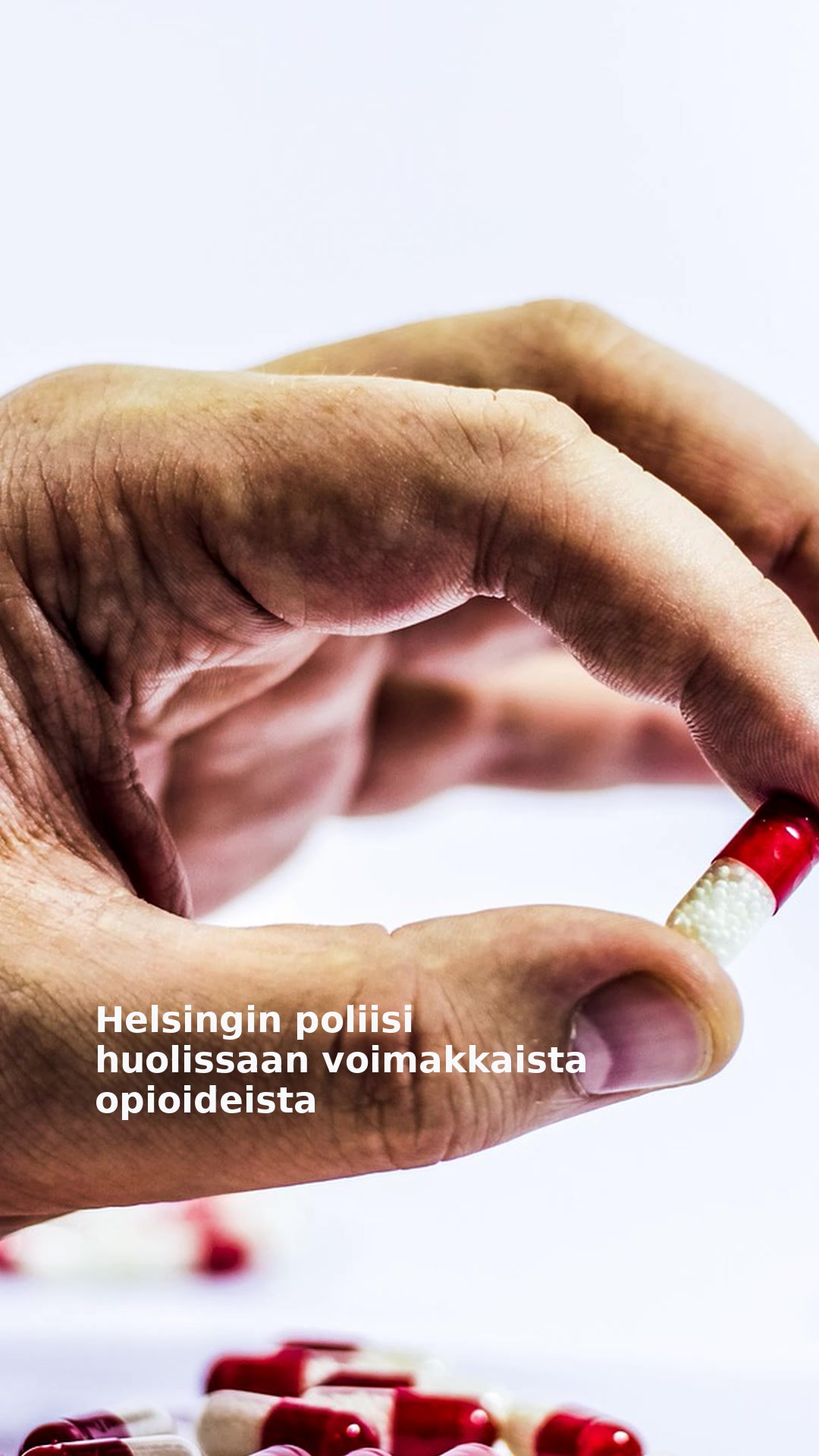 Helsingin poliisi huolissaan voimakkaista opioideista