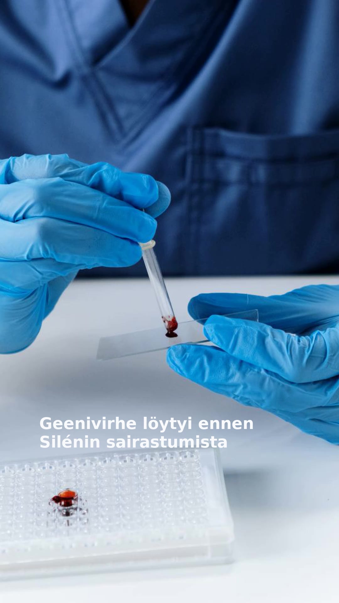 Geenivirhe löytyi ennen Silénin sairastumista