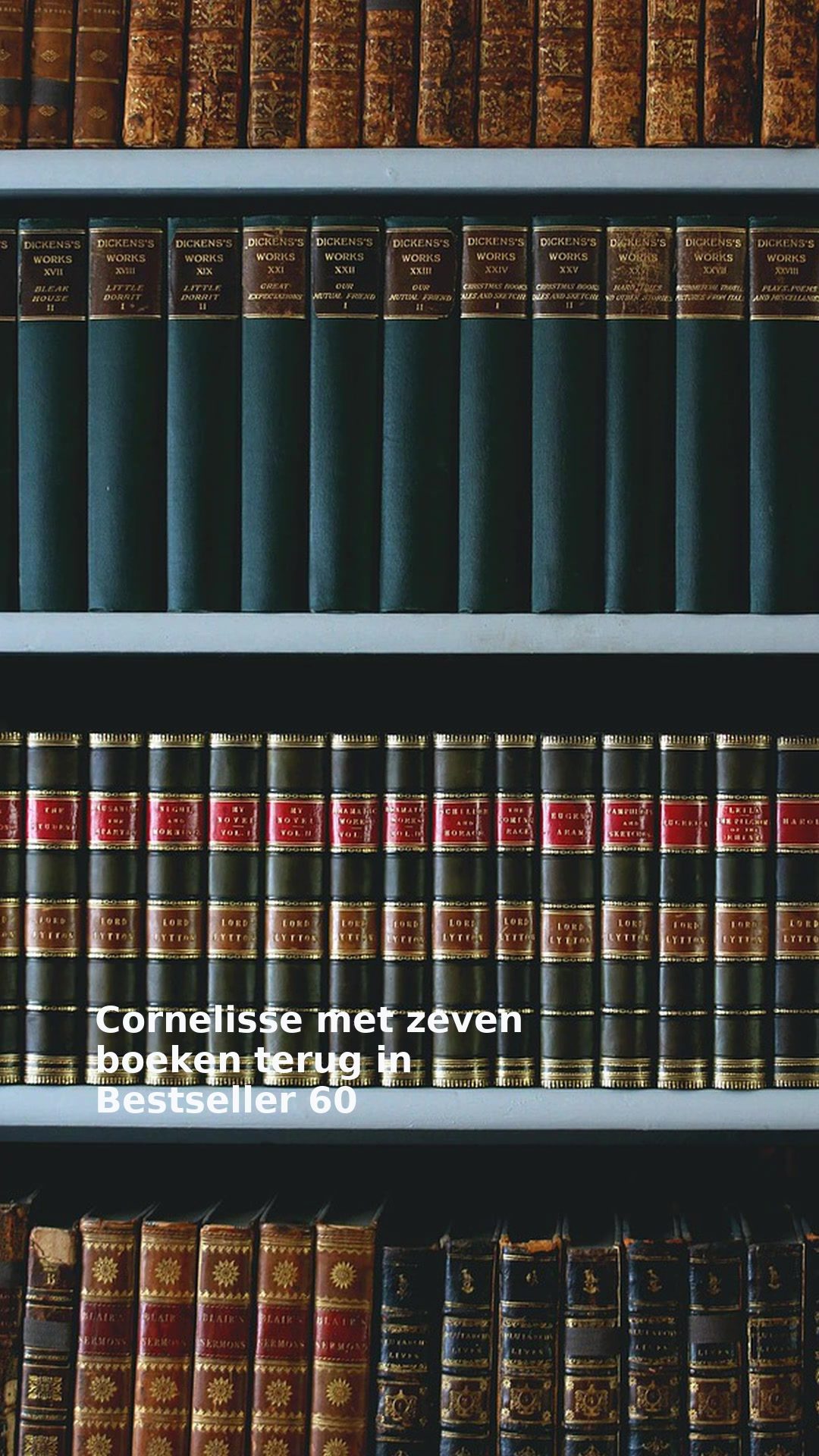 Cornelisse met zeven boeken terug in Bestseller 60