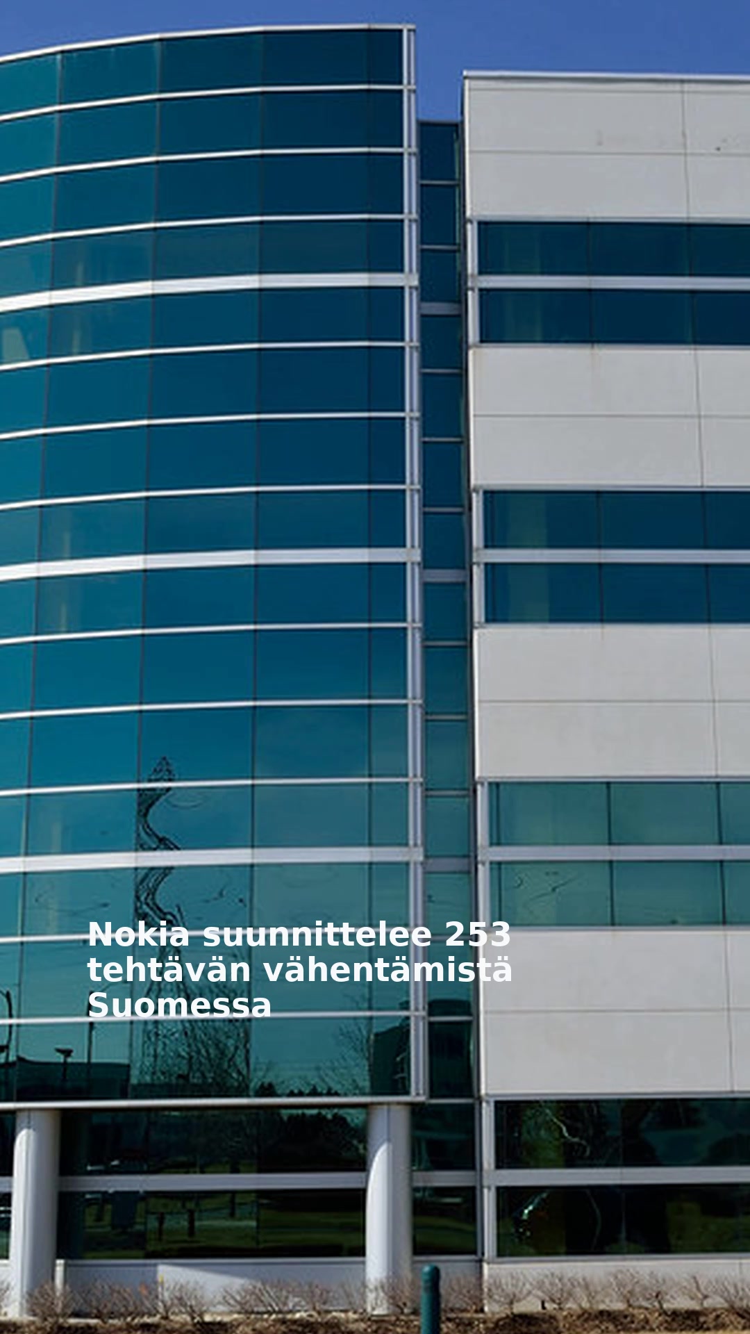 Nokia suunnittelee 253 tehtävän vähentämistä Suomessa