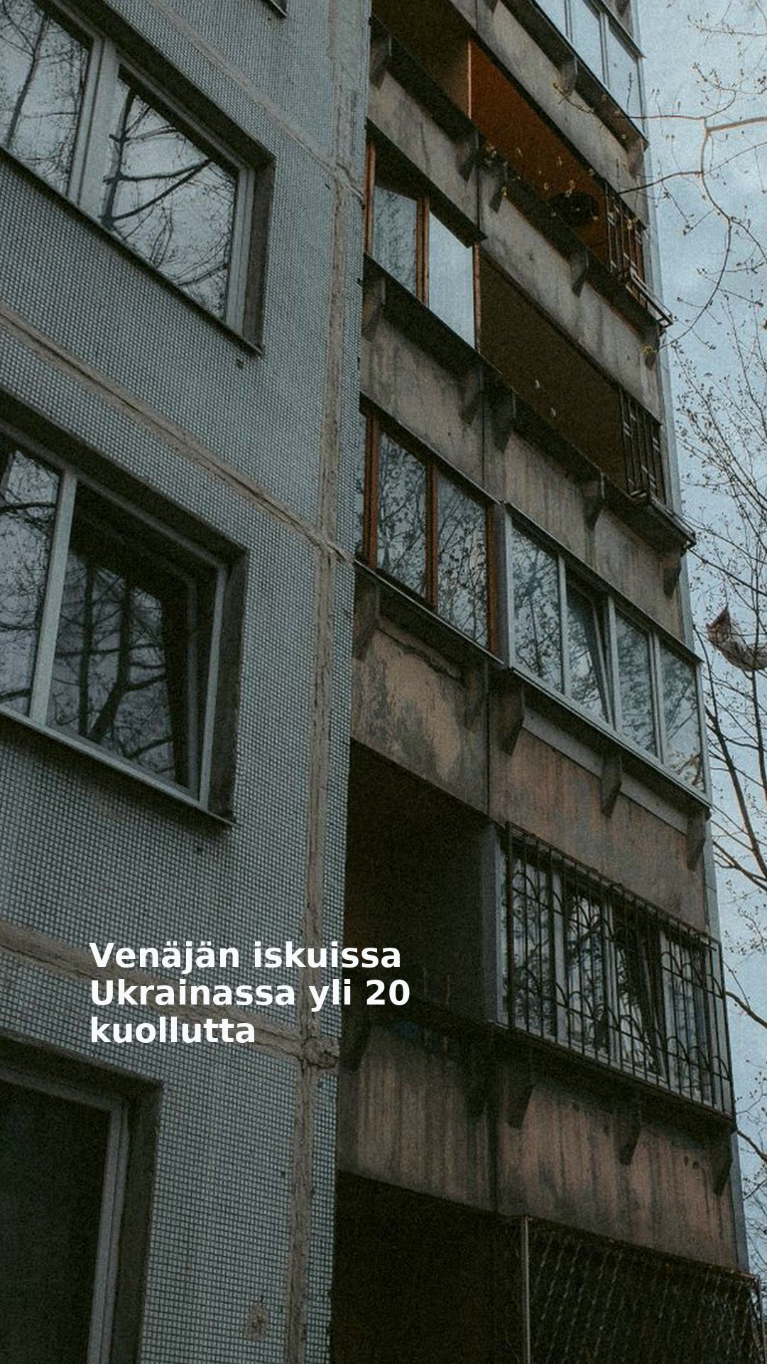 Venäjän iskuissa Ukrainassa yli 20 kuollutta