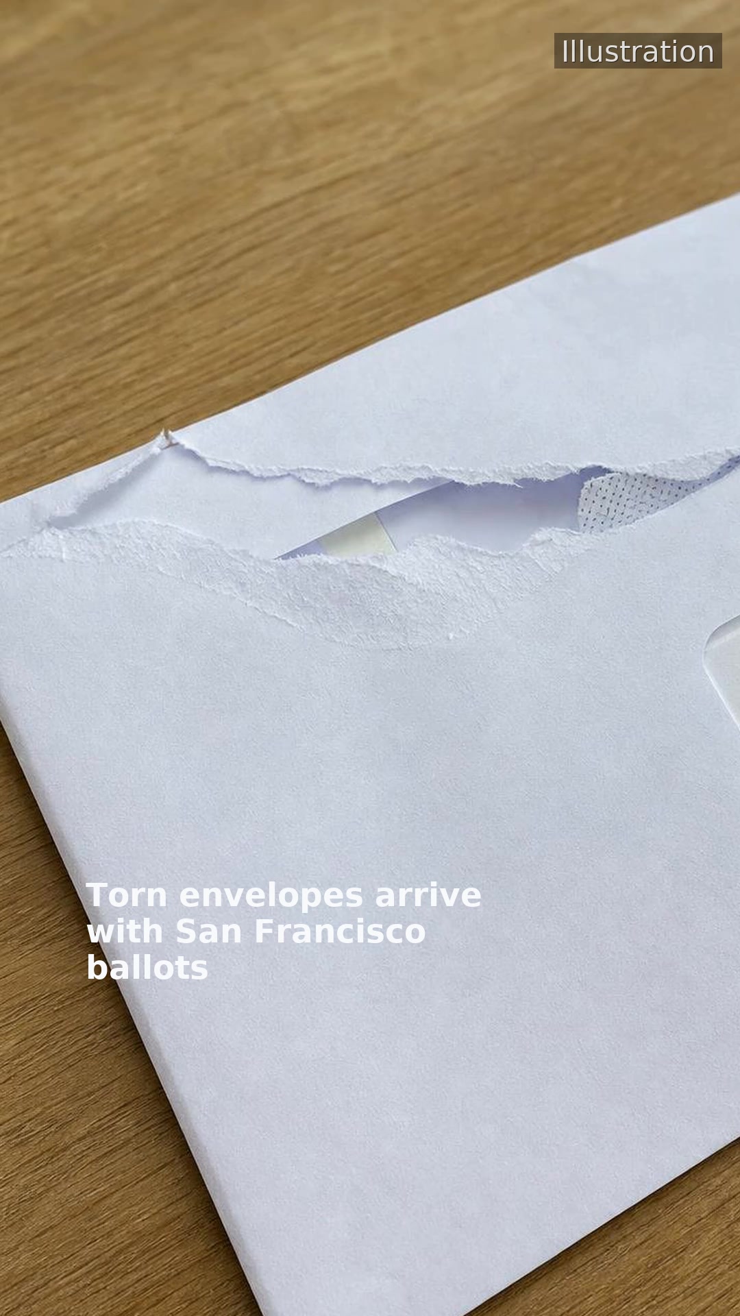Torn envelopes arrive with San Francisco ballots