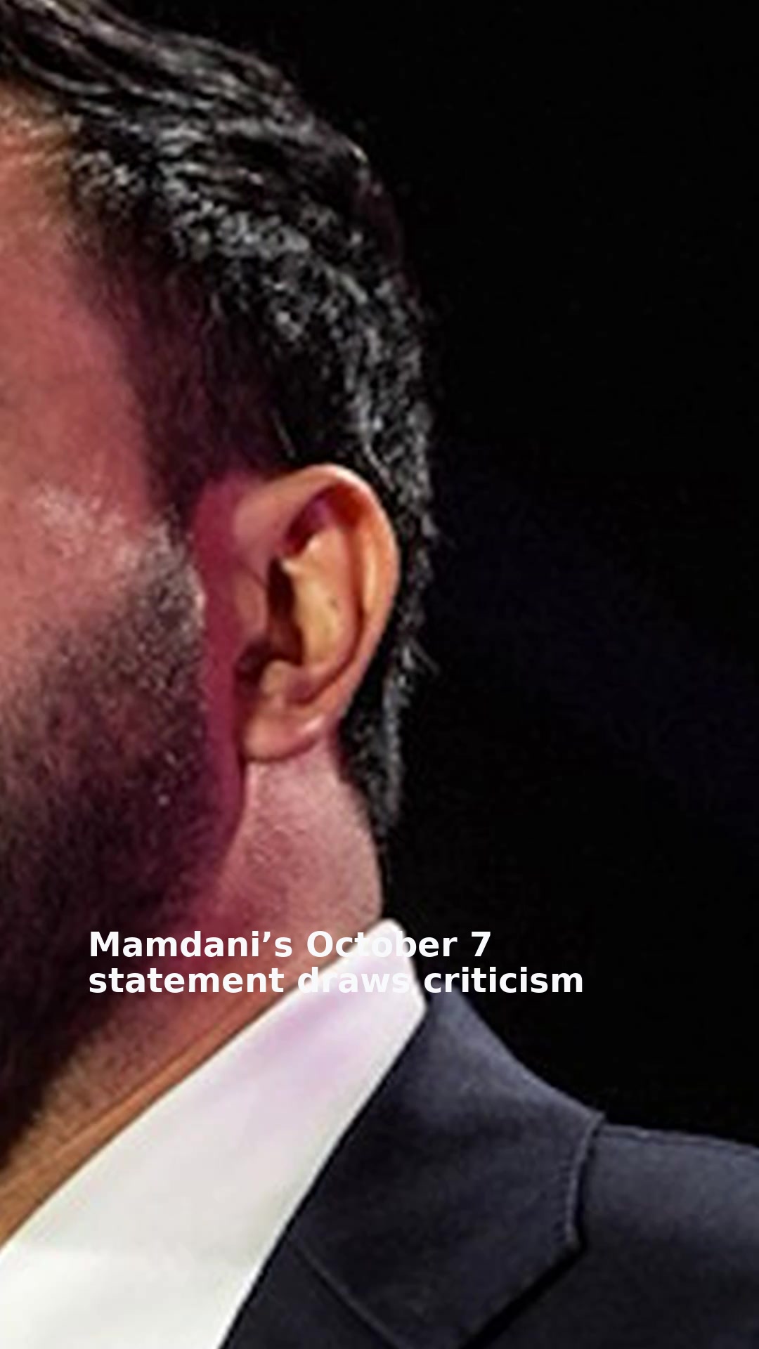 Mamdani’s October 7 statement draws criticism