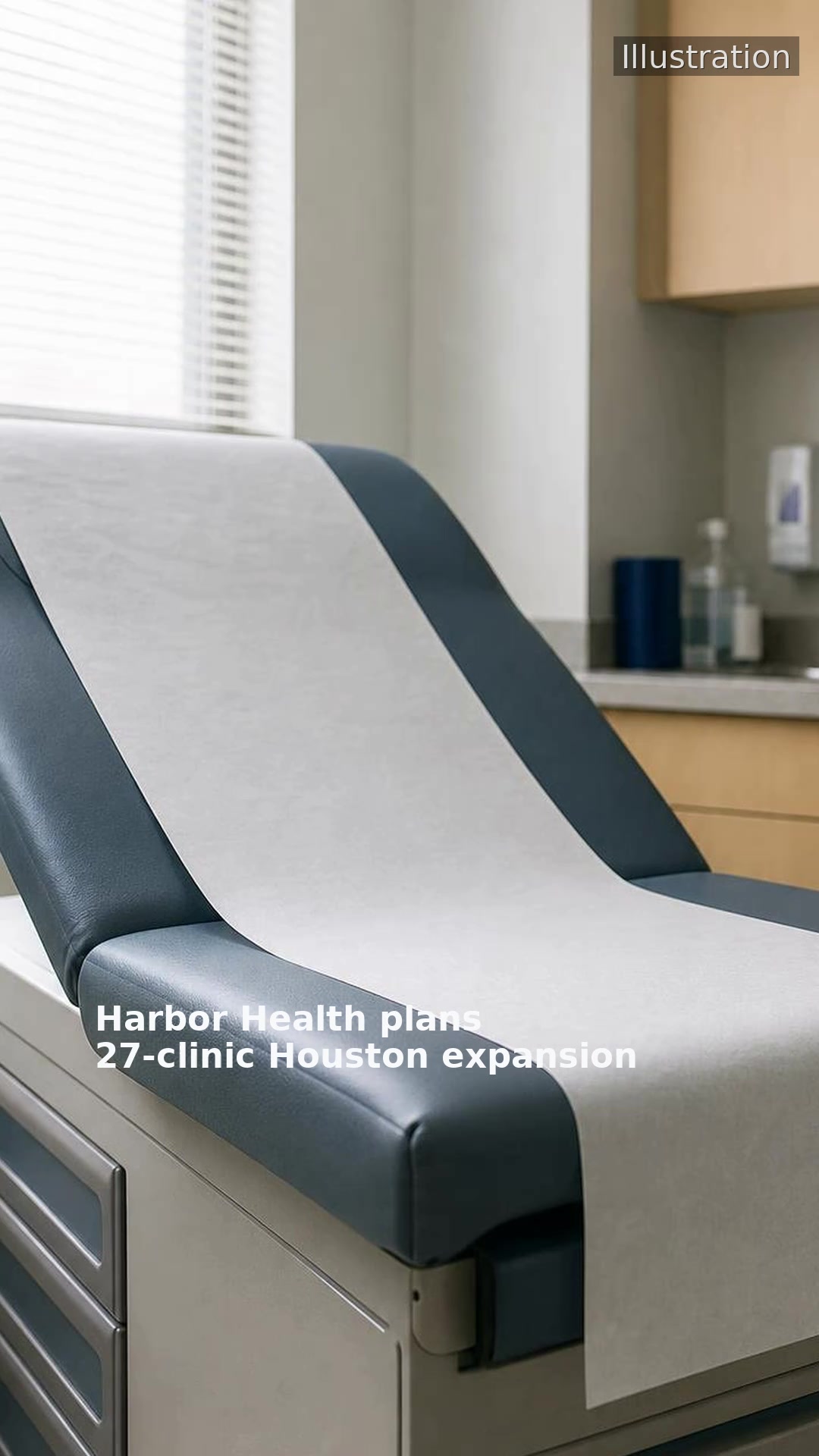 Harbor Health plans 27-clinic Houston expansion