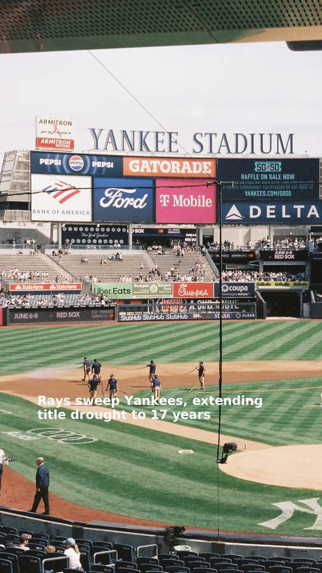 Rays sweep Yankees, extending title drought to 17 years