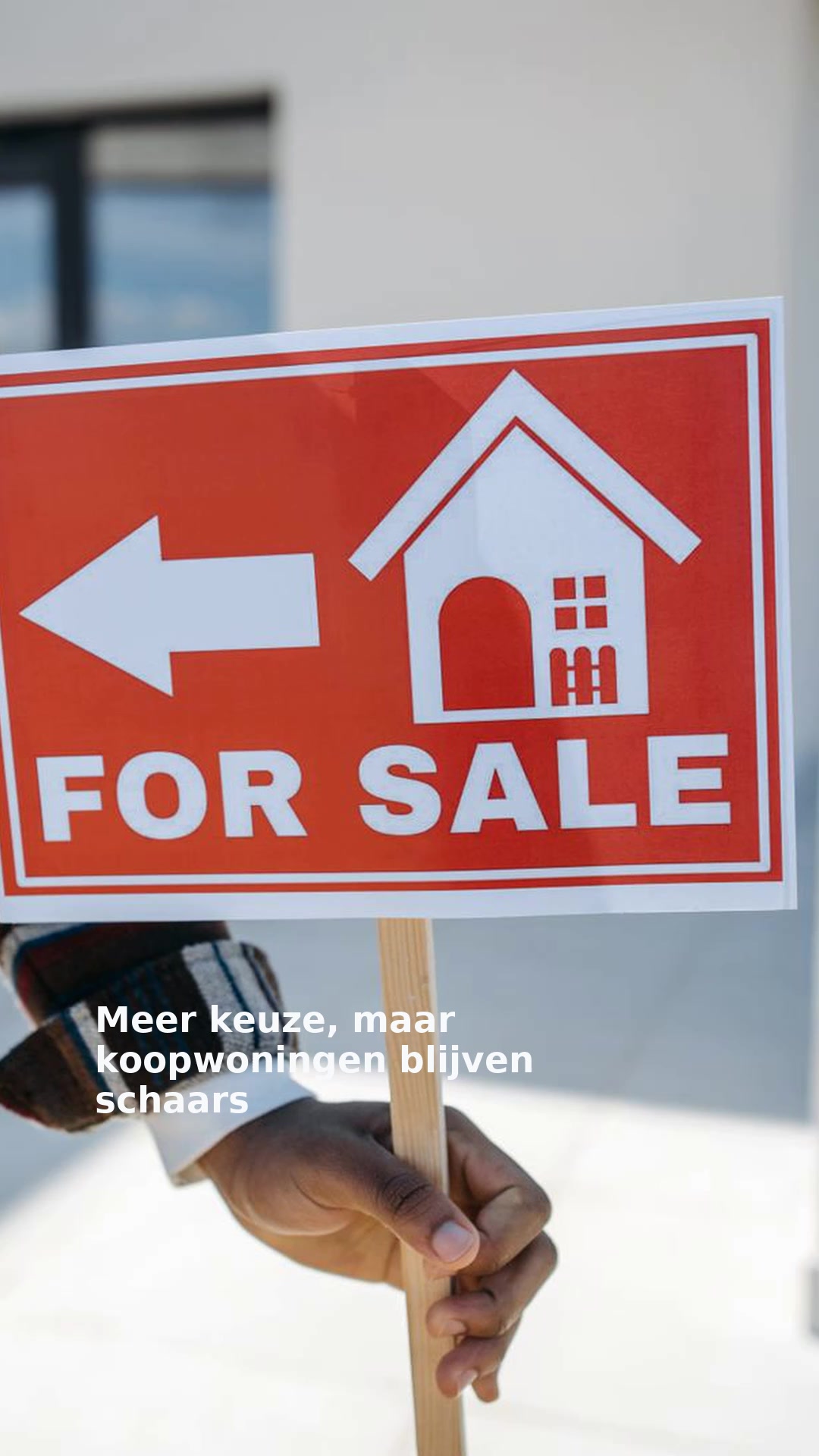 Meer keuze, maar koopwoningen blijven schaars