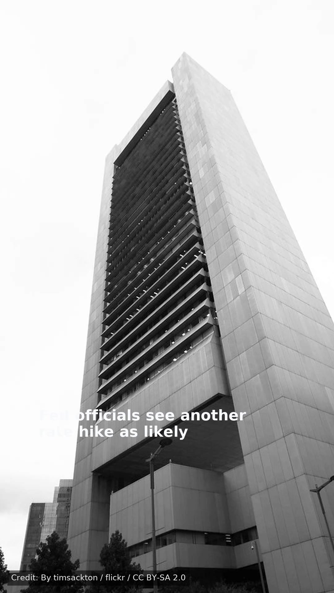 Fed officials see another rate hike as likely