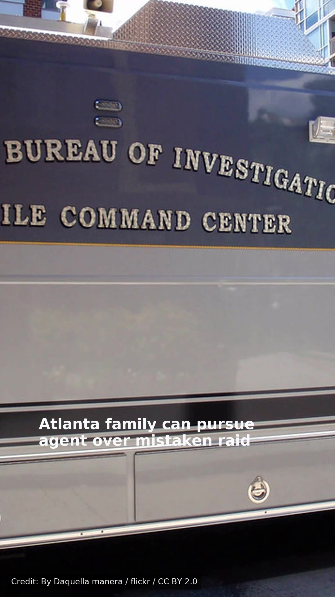 Atlanta family can pursue agent over mistaken raid