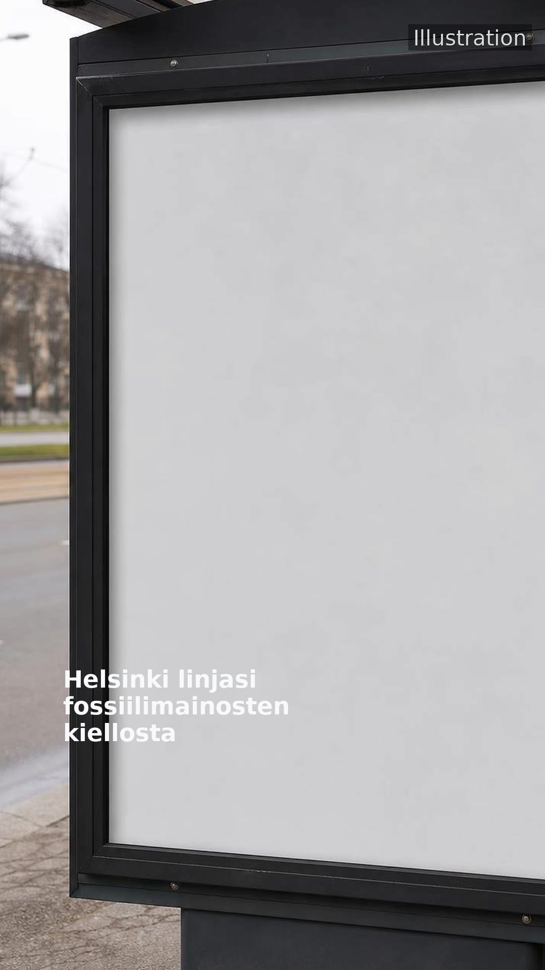 Helsinki linjasi fossiilimainosten kiellosta