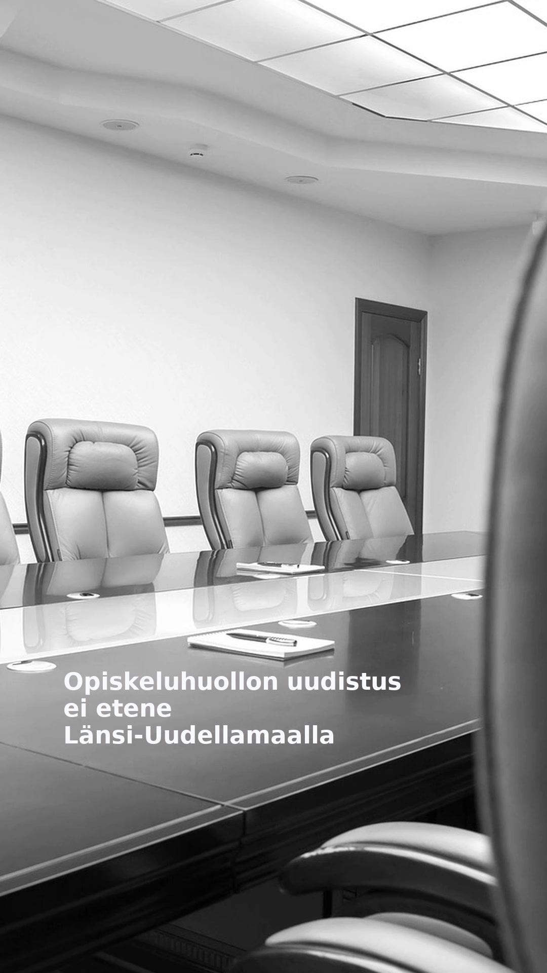 Opiskeluhuollon uudistus ei etene Länsi-Uudellamaalla