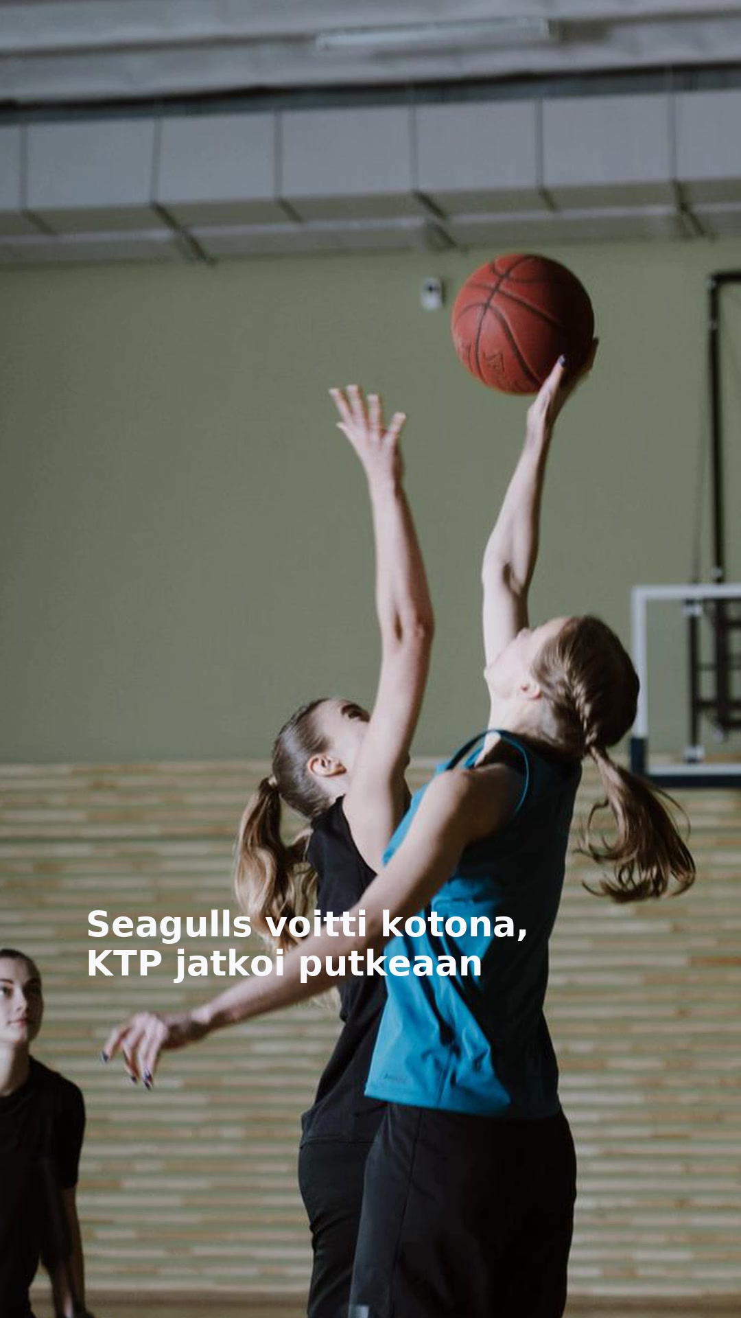 Seagulls voitti kotona, KTP jatkoi putkeaan